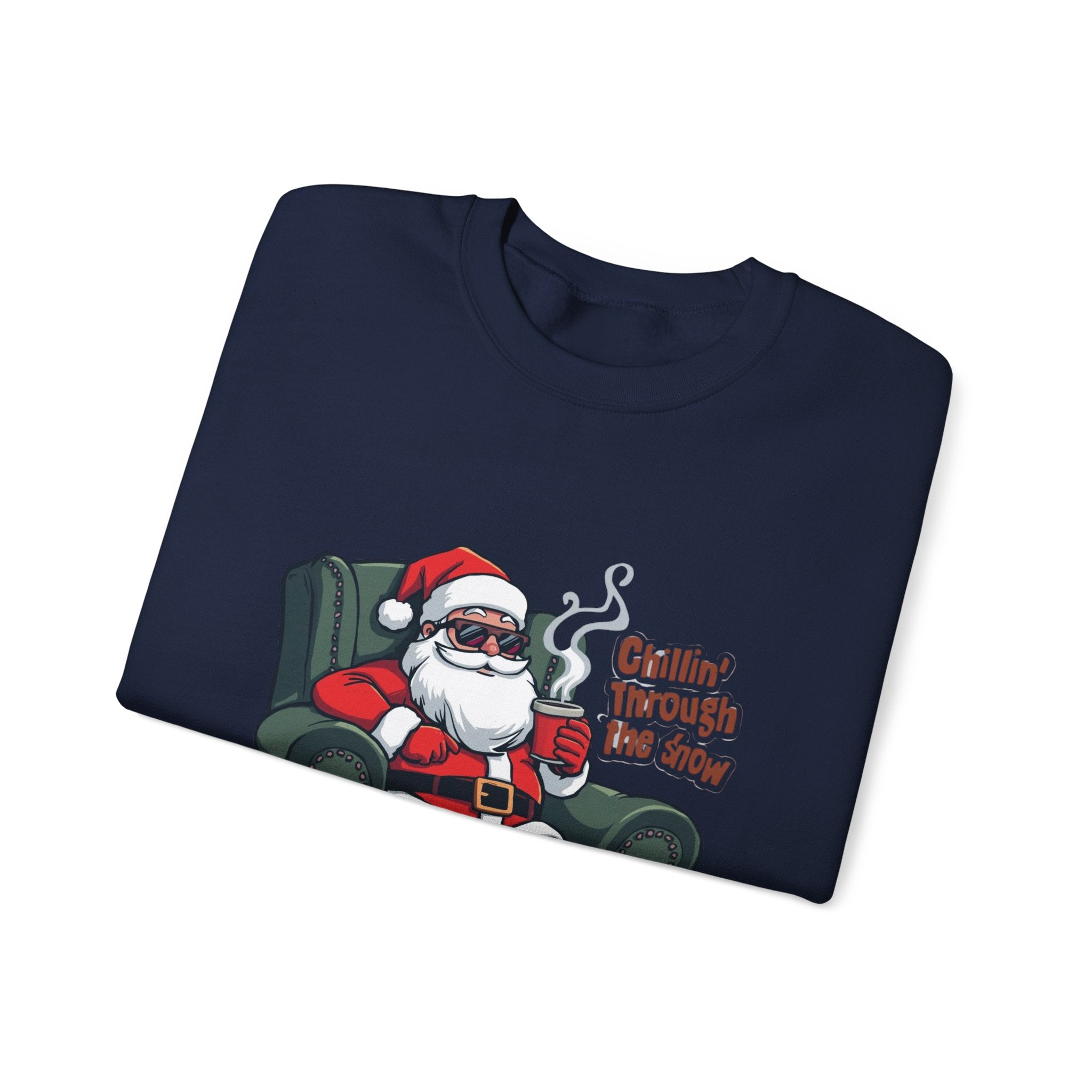 Chillin' Through the Snow Crewneck Sweatshirt — Relaxed Santa Christmas Pullover