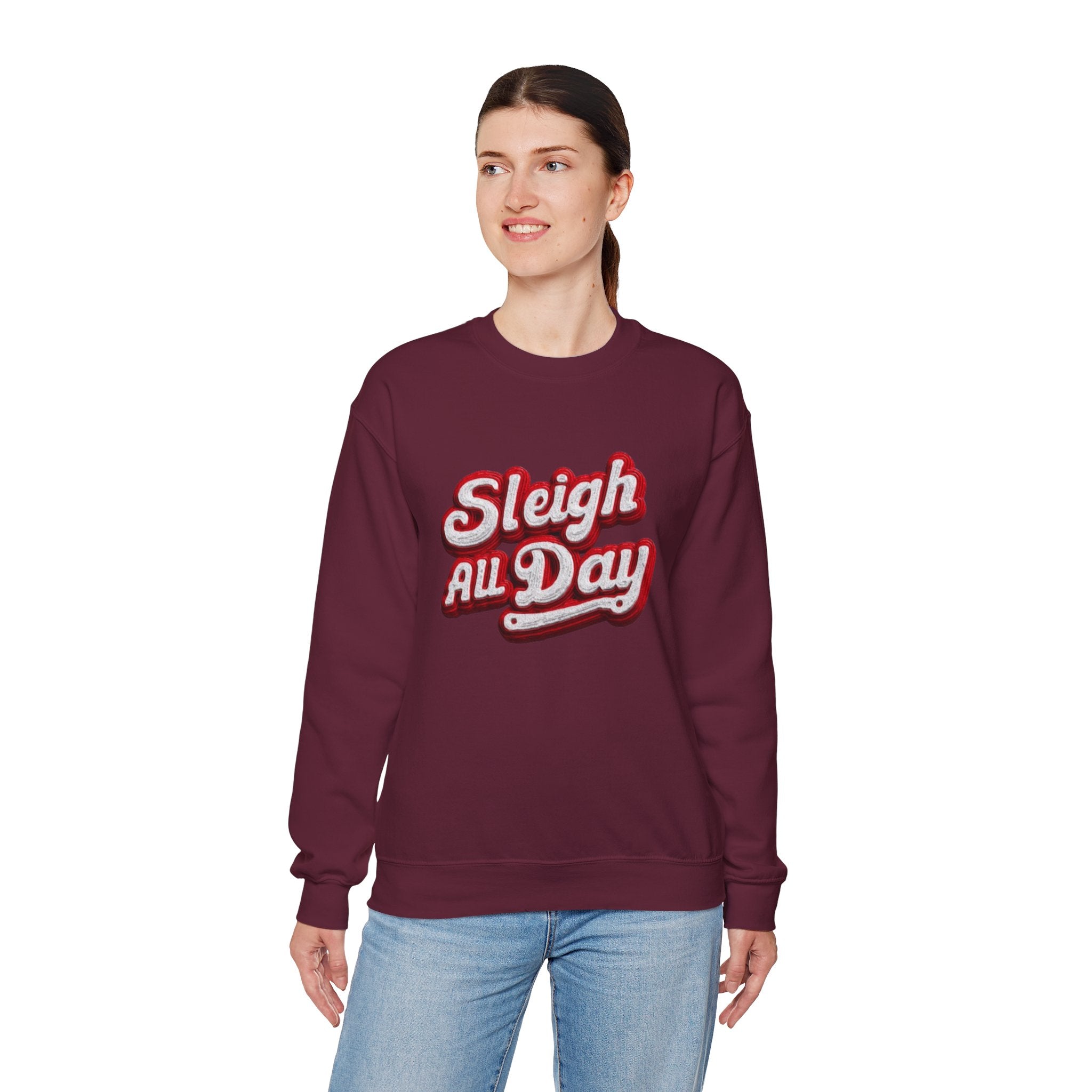 Sleigh All Day Crewneck Sweatshirt — Retro Holiday Christmas Pullover