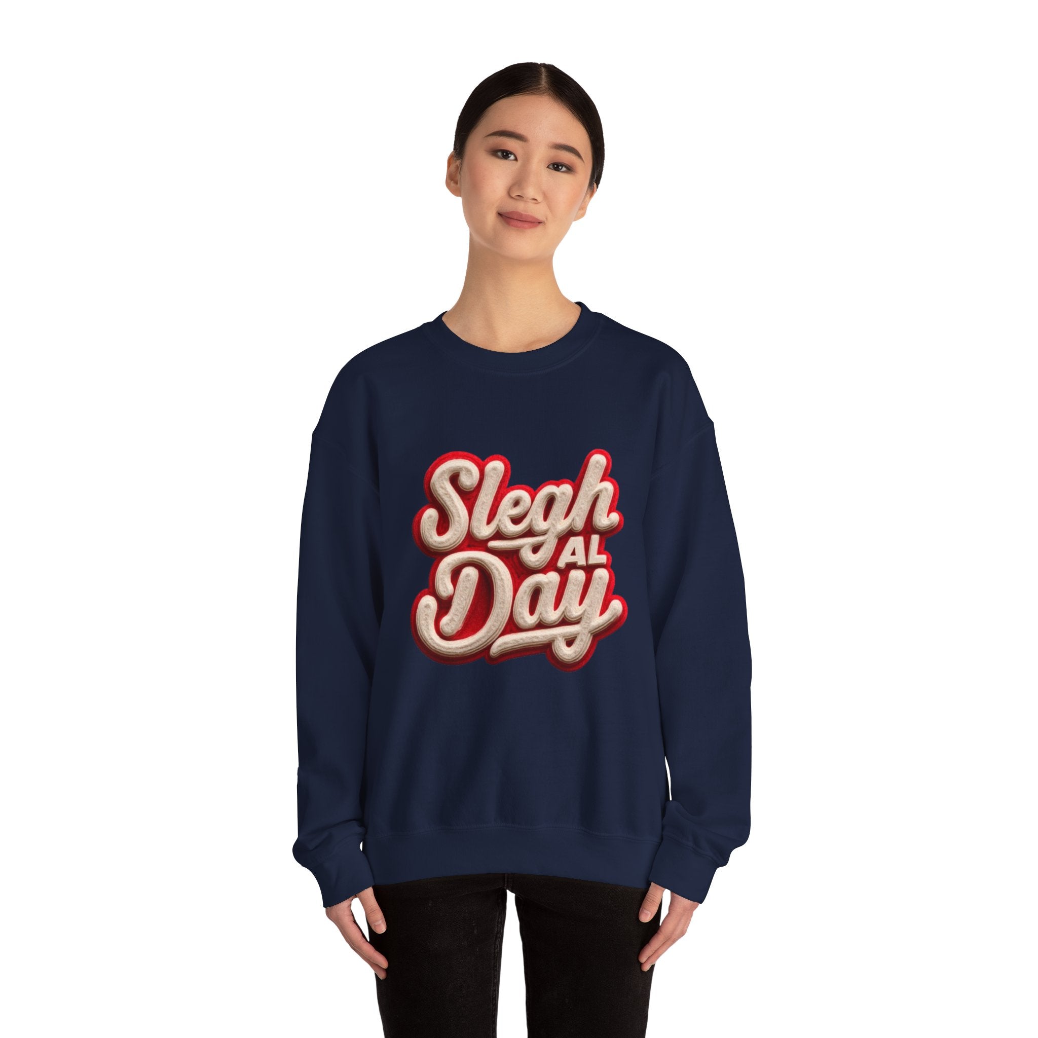 Crewneck Sweatshirt – "Sleigh All Day" Retro Christmas Holiday Pullover