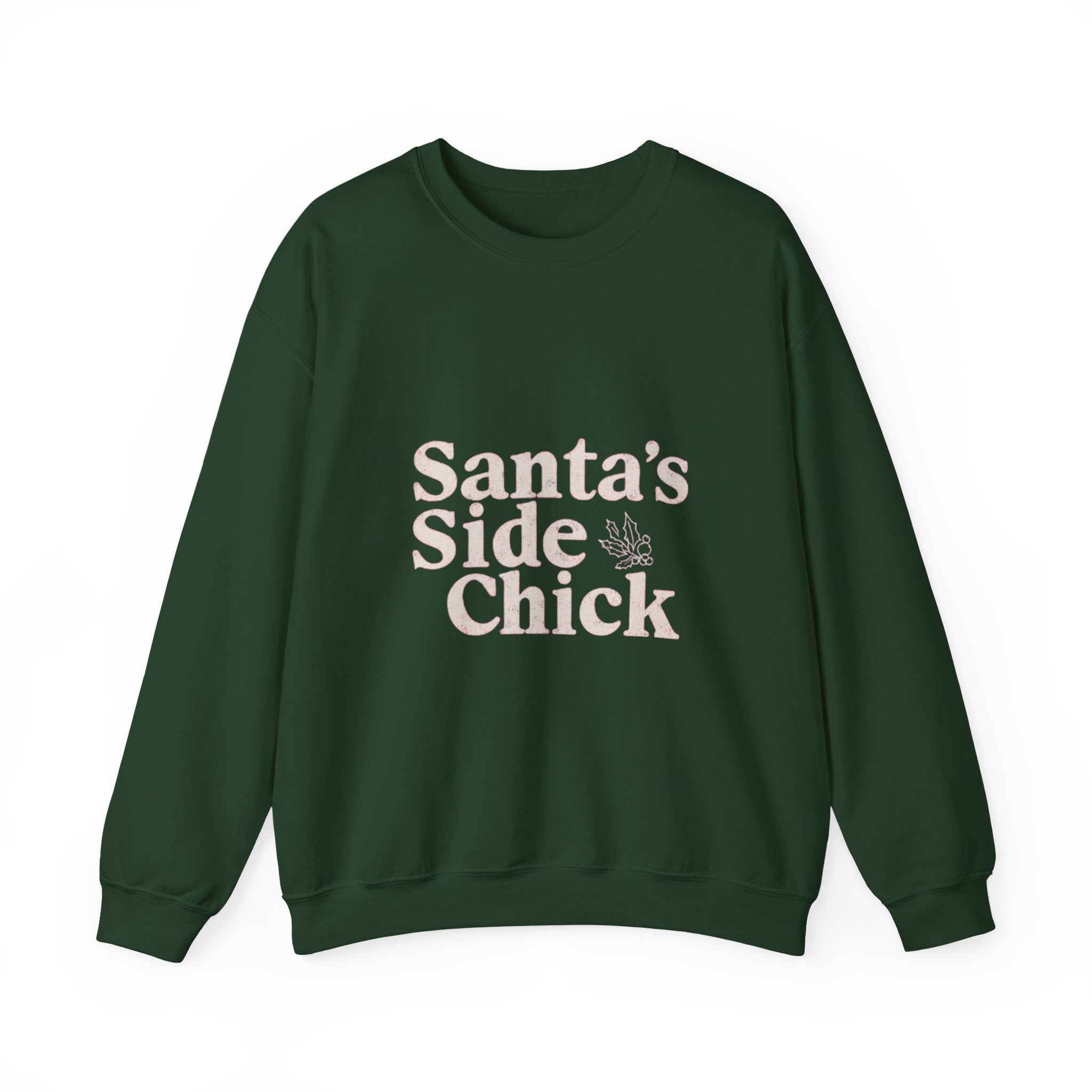 Crewneck Sweatshirt — "Santa's Side Chick" Holiday Graphic Pullover