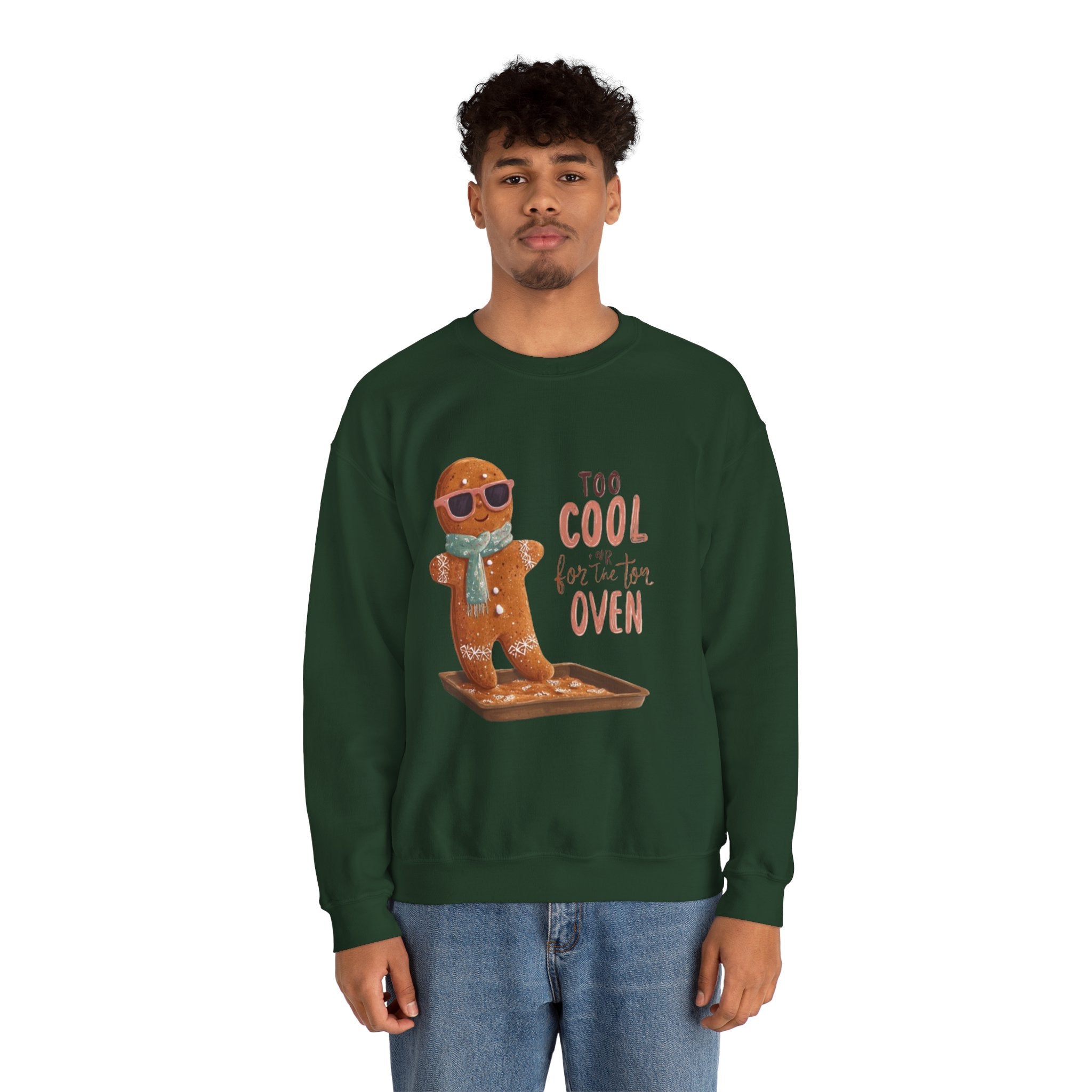 Sweatshirt - 'Too Cool for the Oven' Gingerbread Crewneck