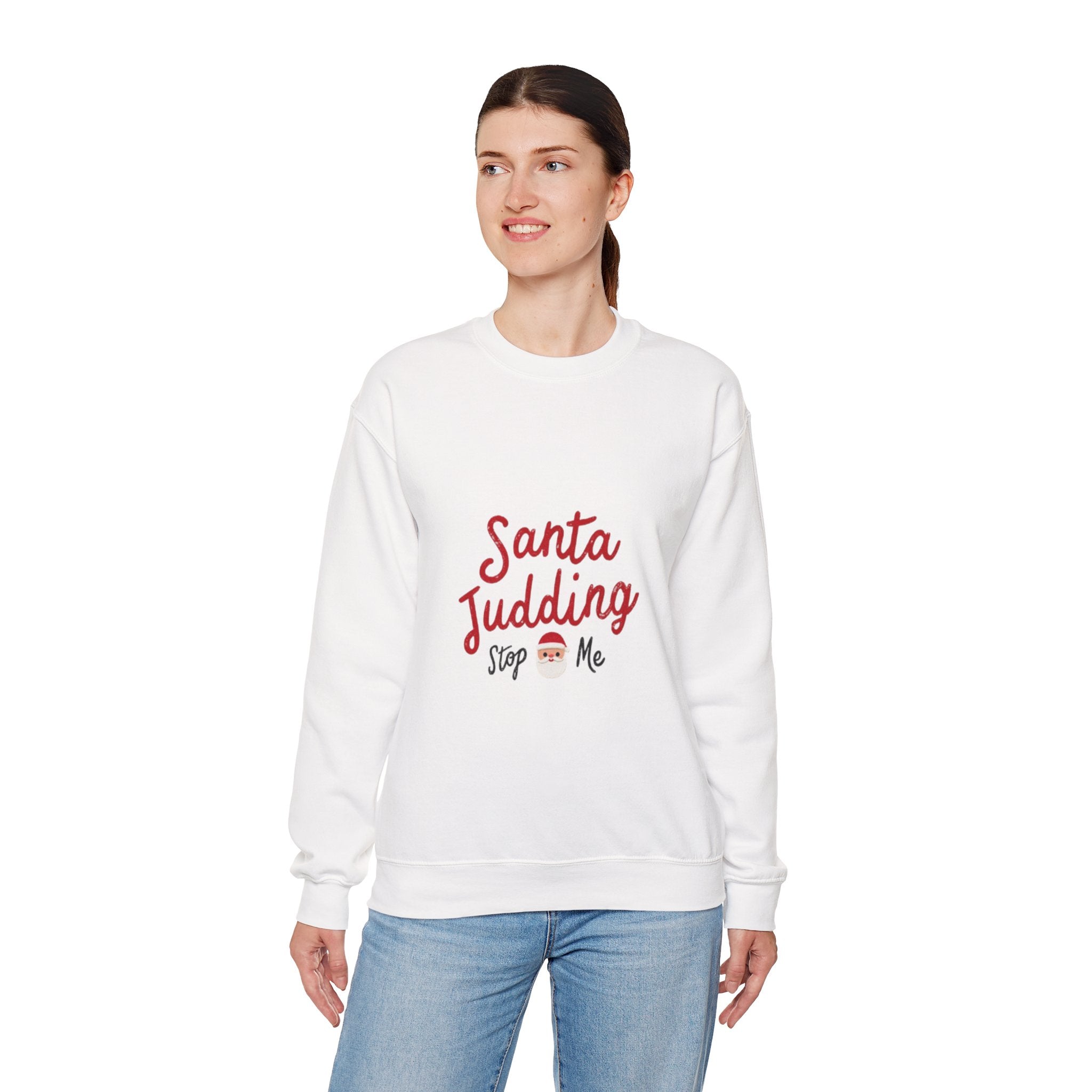 Santa Judging Crewneck Sweatshirt — Funny Christmas Holiday Sweatshirt ("Santa Judging, Stop Me")