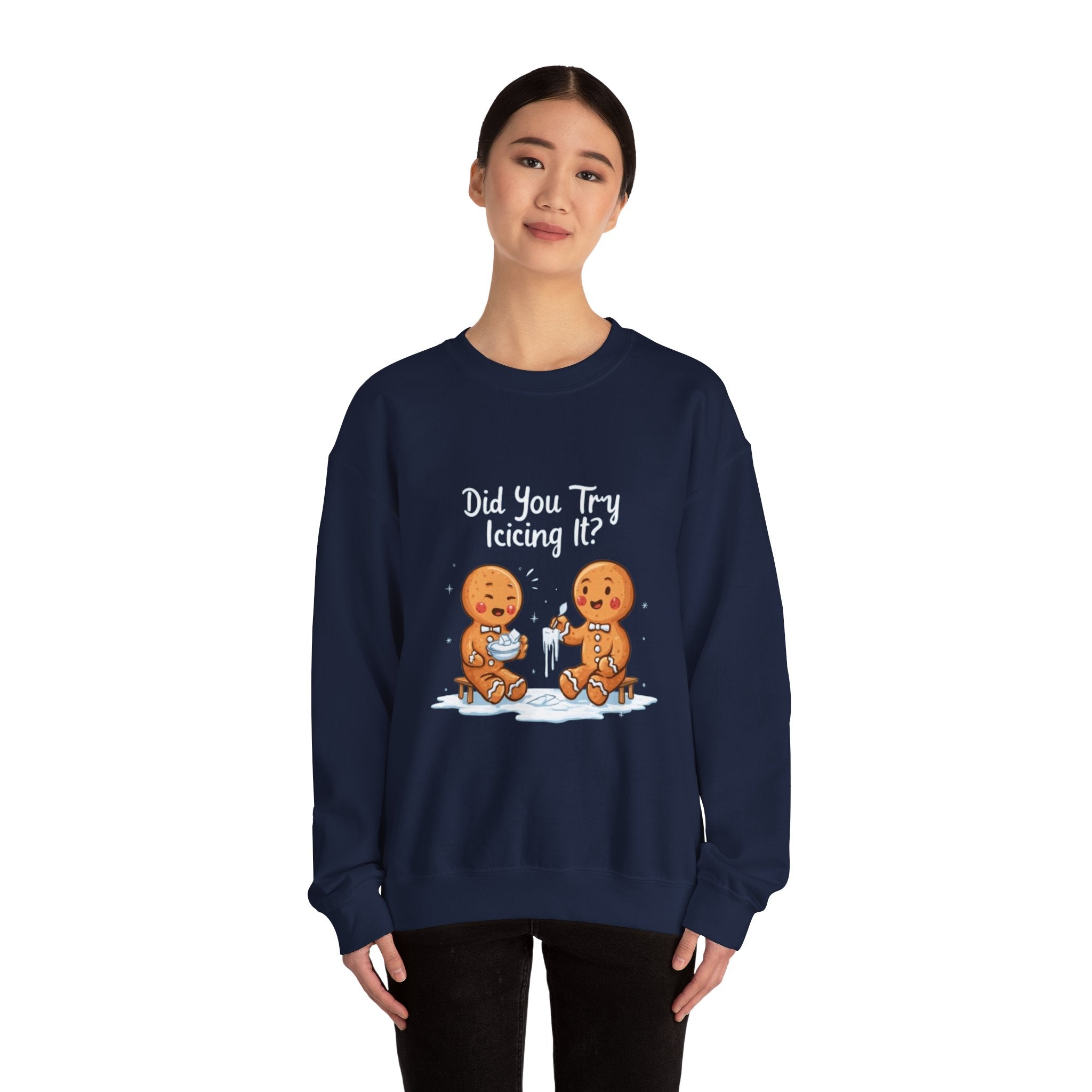 Gingerbread Friends "Did You Try Icing It?" Crewneck Sweatshirt