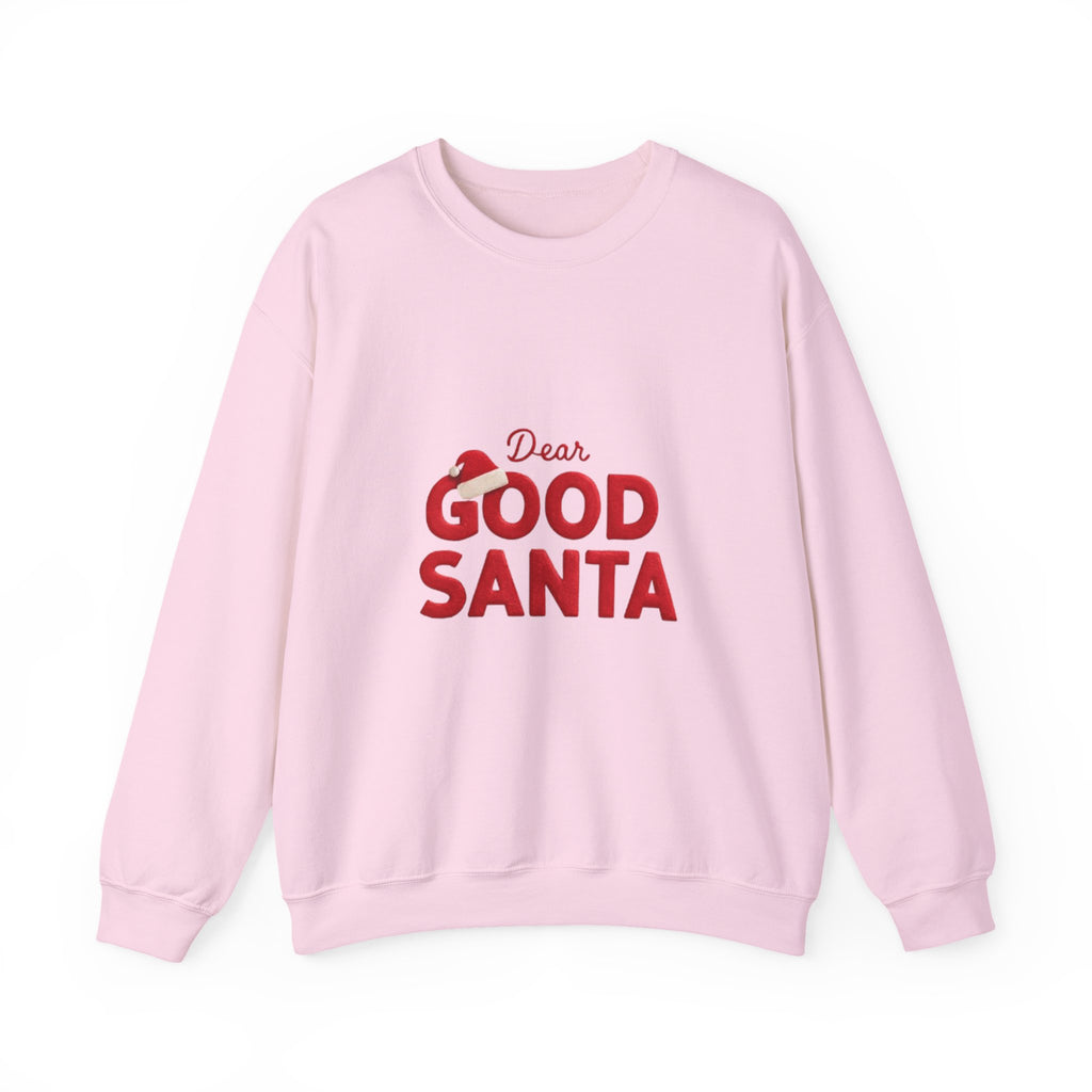 Dear Good Santa Christmas Sweatshirt