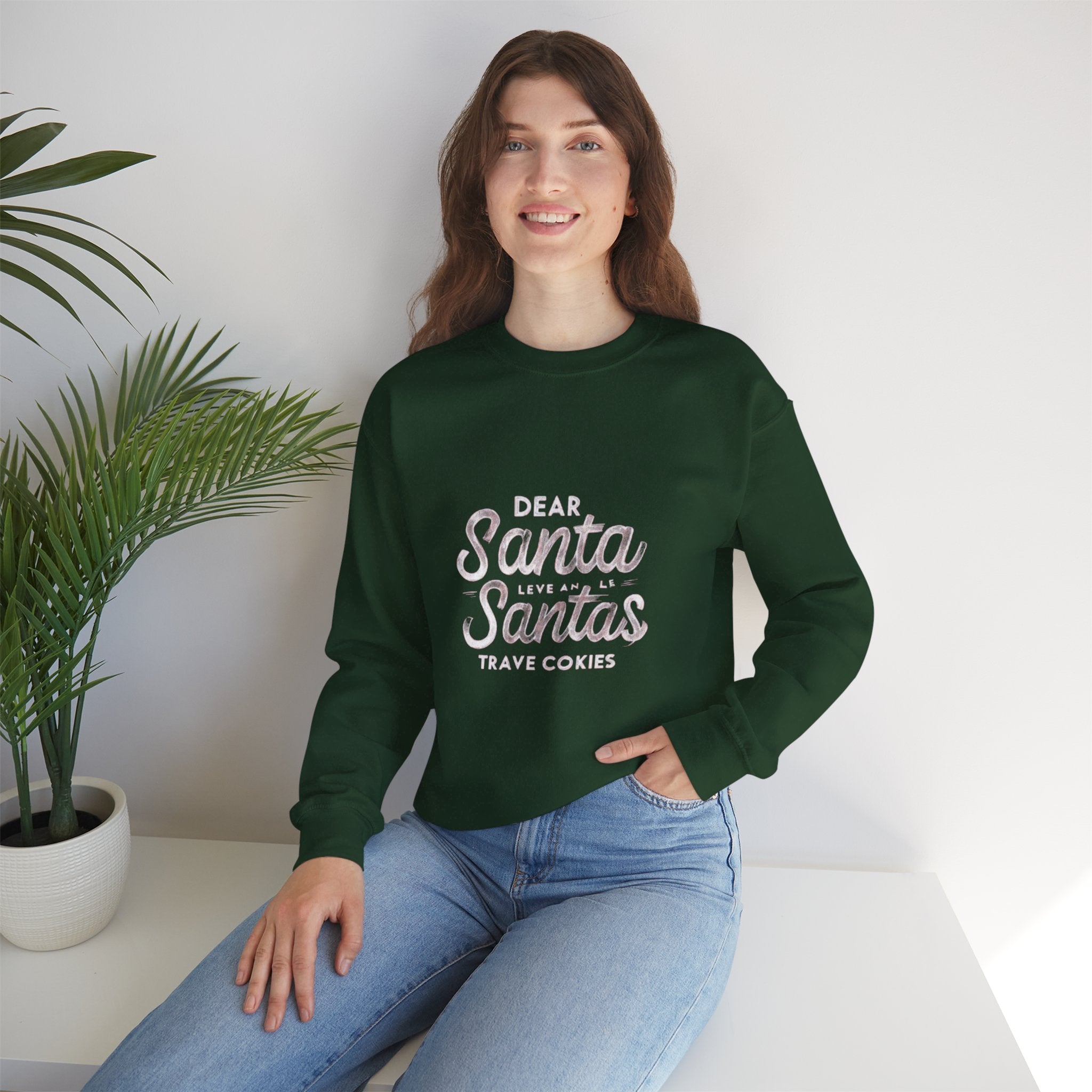 Christmas Sweatshirt — "Dear Santa Leave All the Santas Travel Cookies" Holiday Crewneck