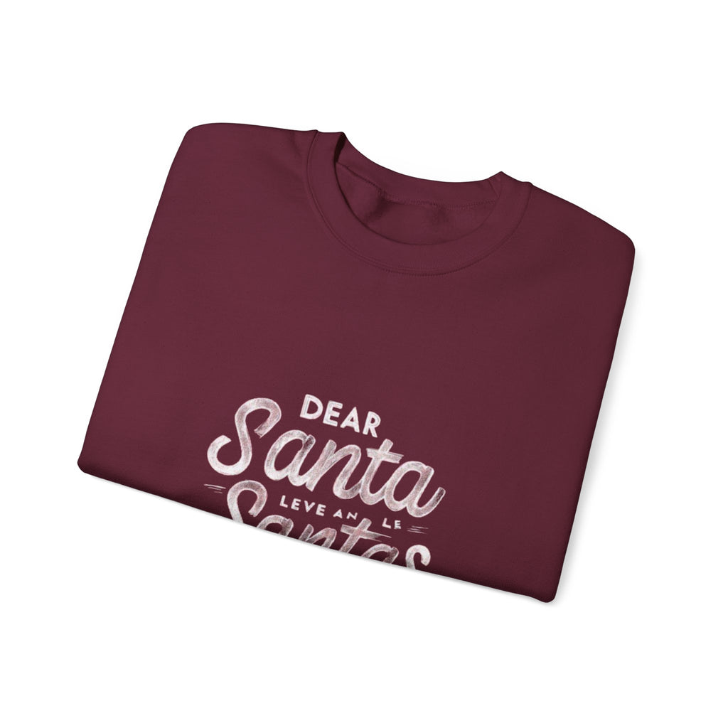 Christmas Sweatshirt — "Dear Santa Leave All the Santas Travel Cookies" Holiday Crewneck