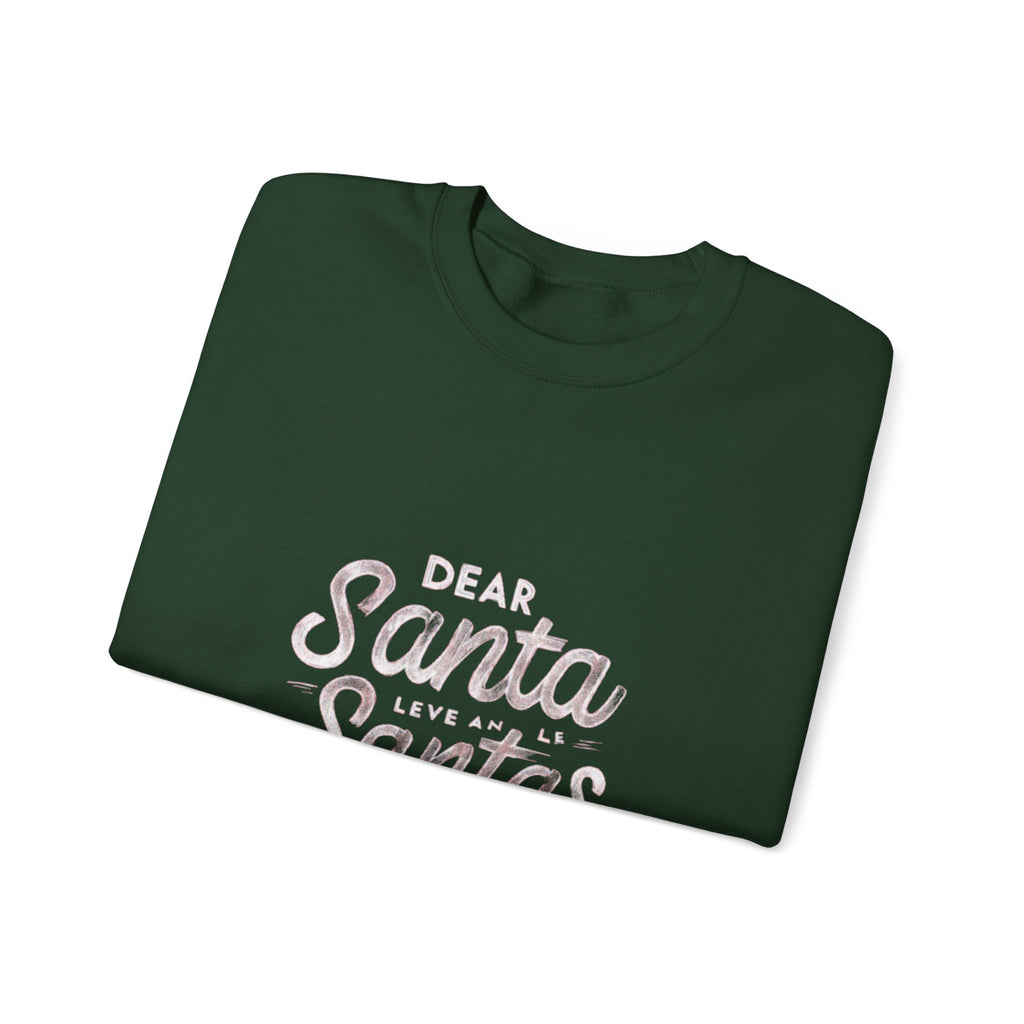 Christmas Sweatshirt — "Dear Santa Leave All the Santas Travel Cookies" Holiday Crewneck