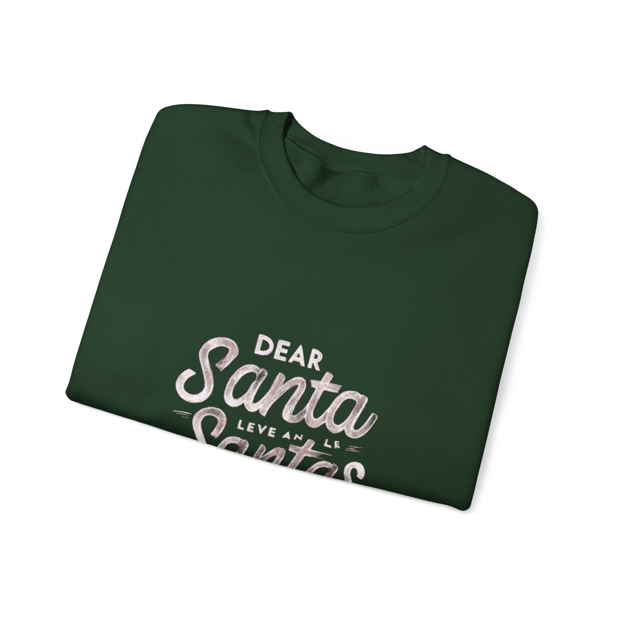 Christmas Sweatshirt — "Dear Santa Leave All the Santas Travel Cookies" Holiday Crewneck