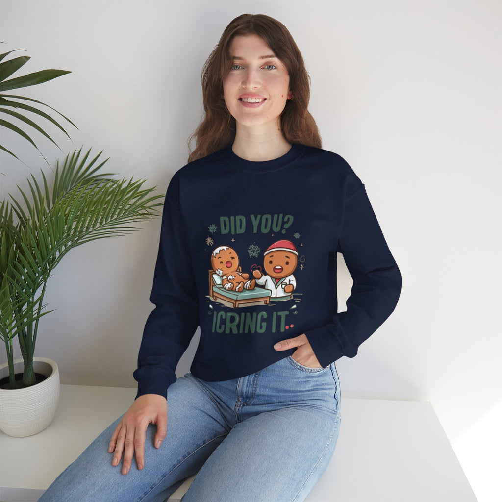 Christmas Gingerbread Sweatshirt - "Did You? I Cring It" Holiday Pullover