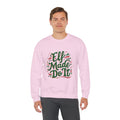 Crewneck Sweatshirt — "Elf Made Do It" Festive Christmas Sweatshirt