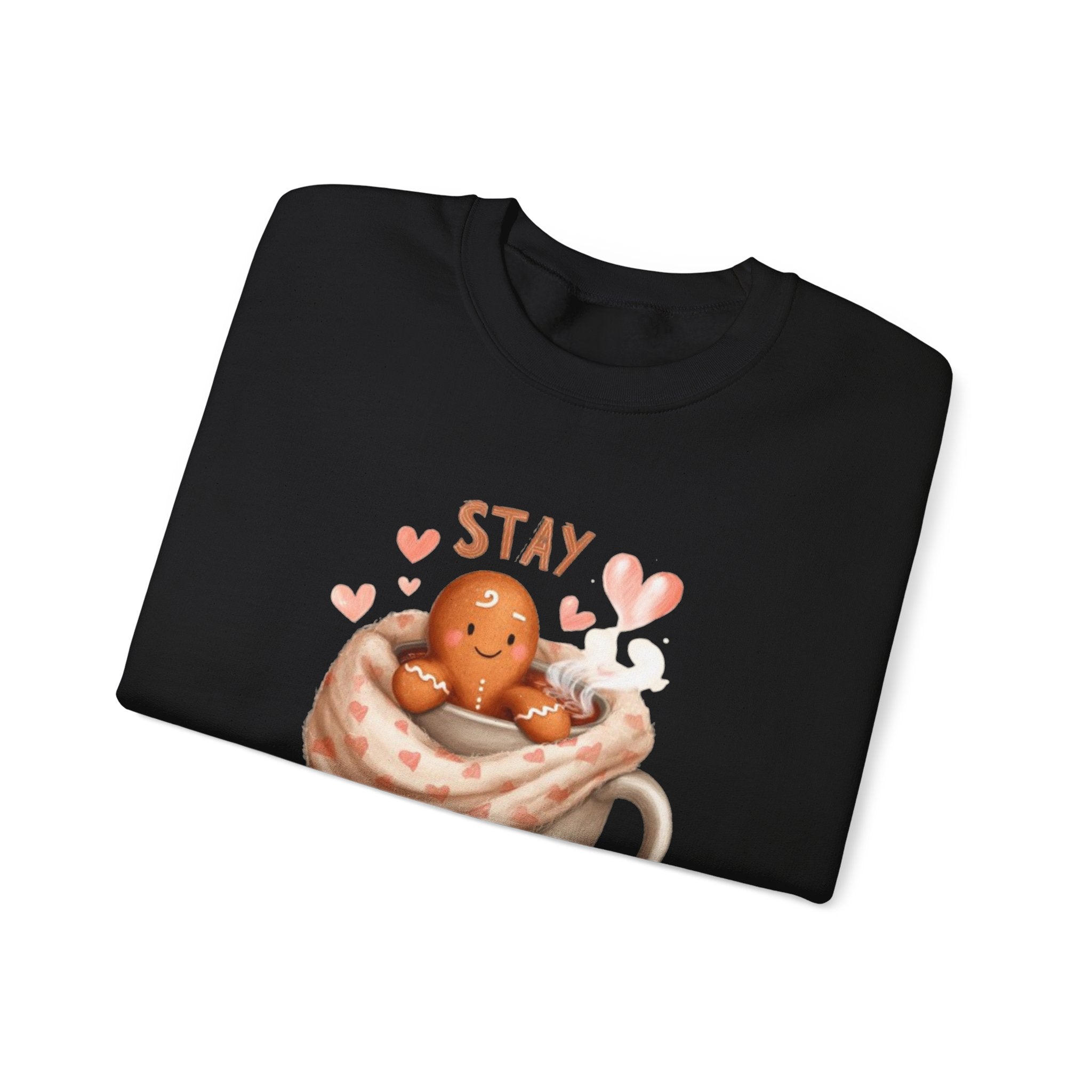 Sweatshirt — "Stay Coz & Sweet" Hot Cocoa Gingerbread Crewneck