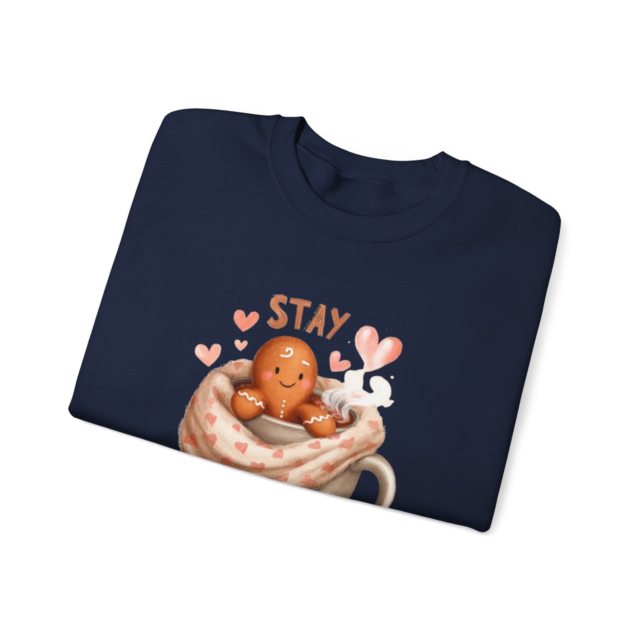 Sweatshirt — "Stay Coz & Sweet" Hot Cocoa Gingerbread Crewneck