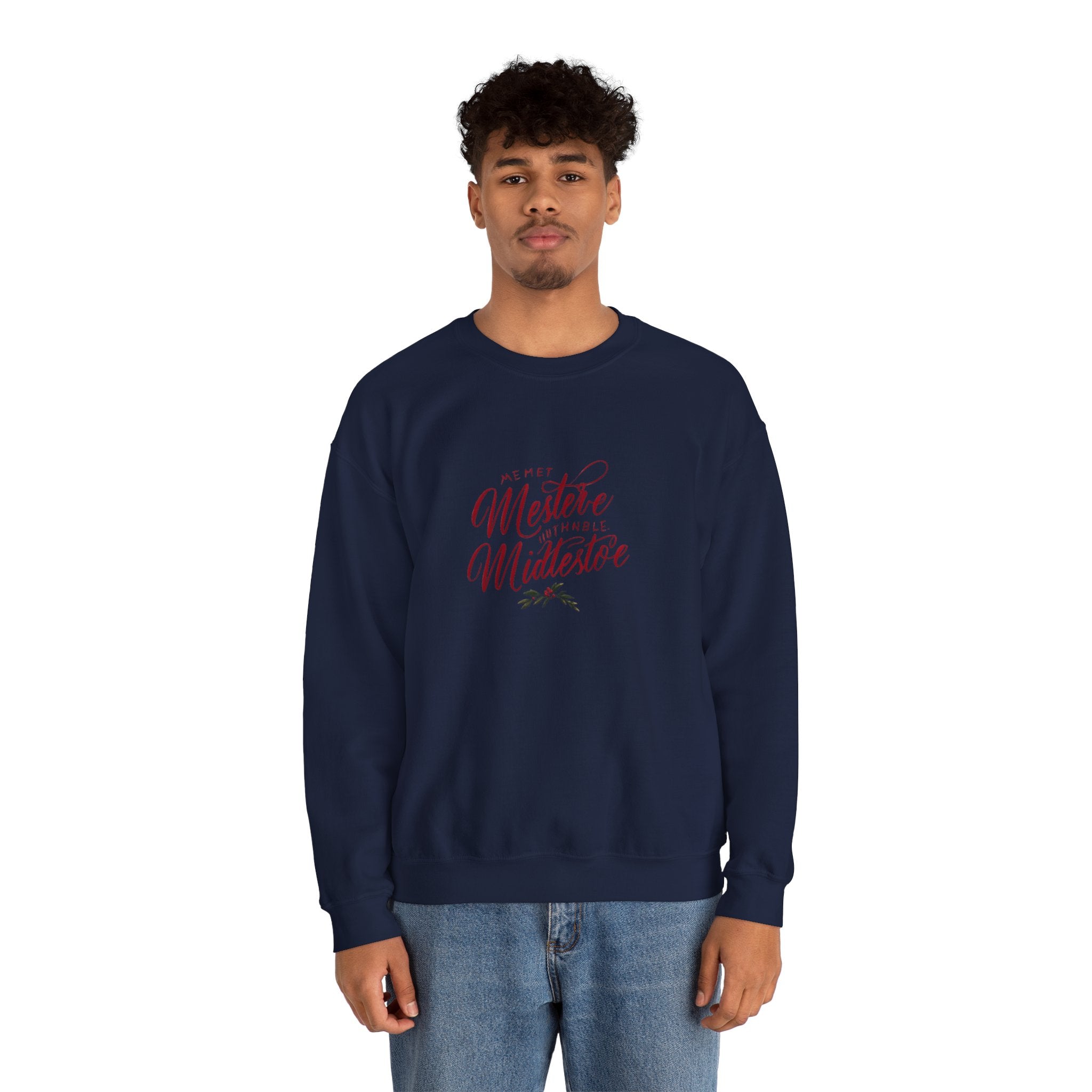 Crewneck Sweatshirt — 'Pet Me? I’m the Meister/Midlestoe' Script Design
