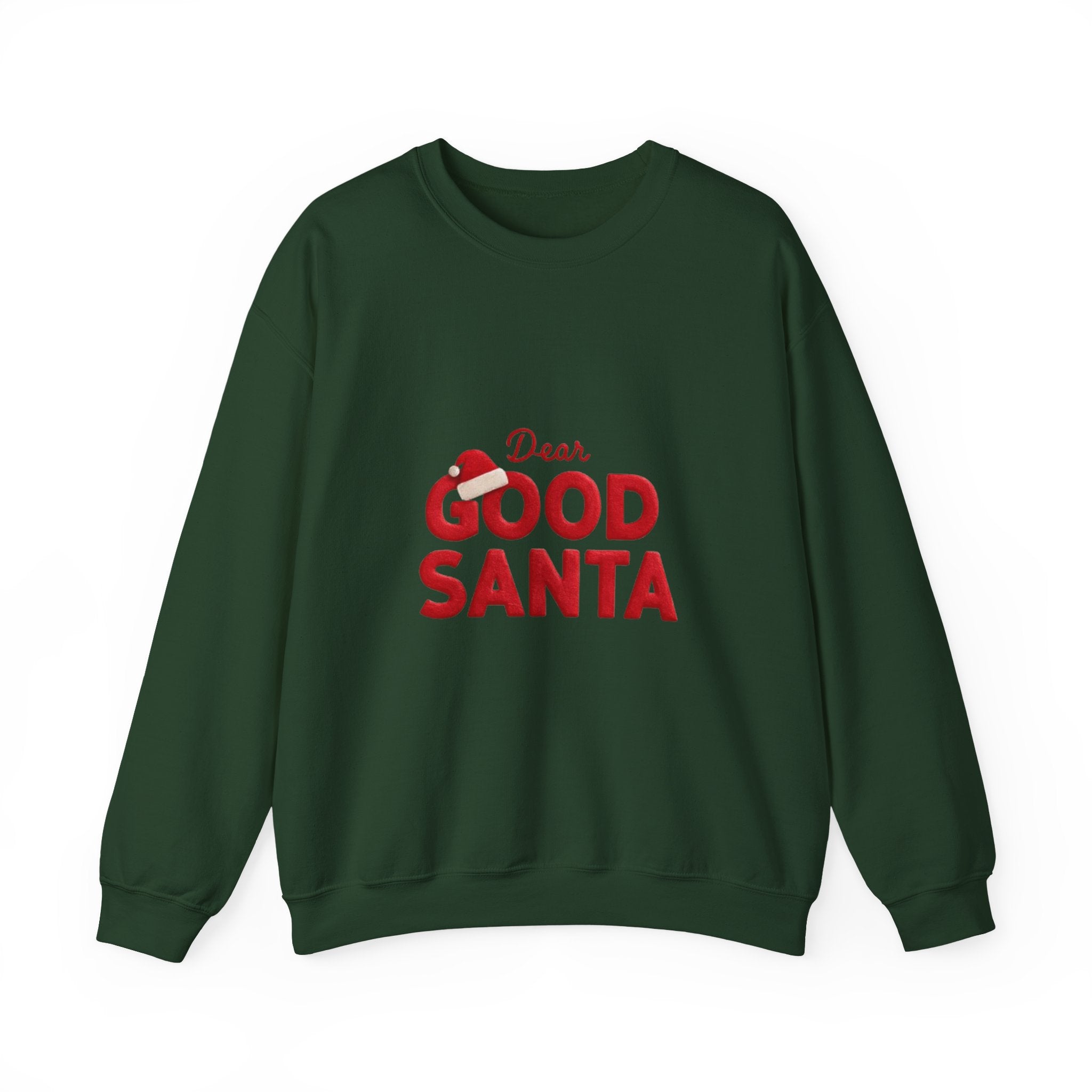 Dear Good Santa Christmas Sweatshirt
