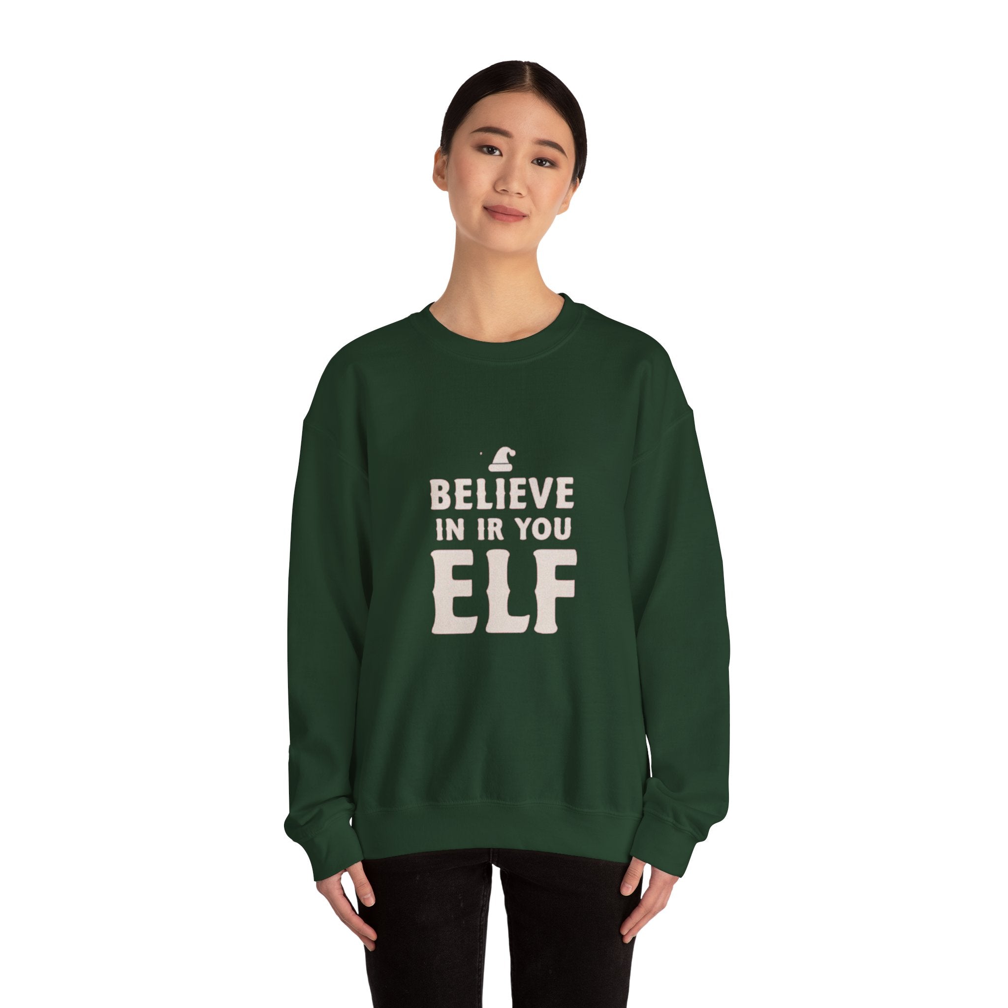 Crewneck Sweatshirt - "Believe in Your Elf" Christmas Holiday Sweatshirt