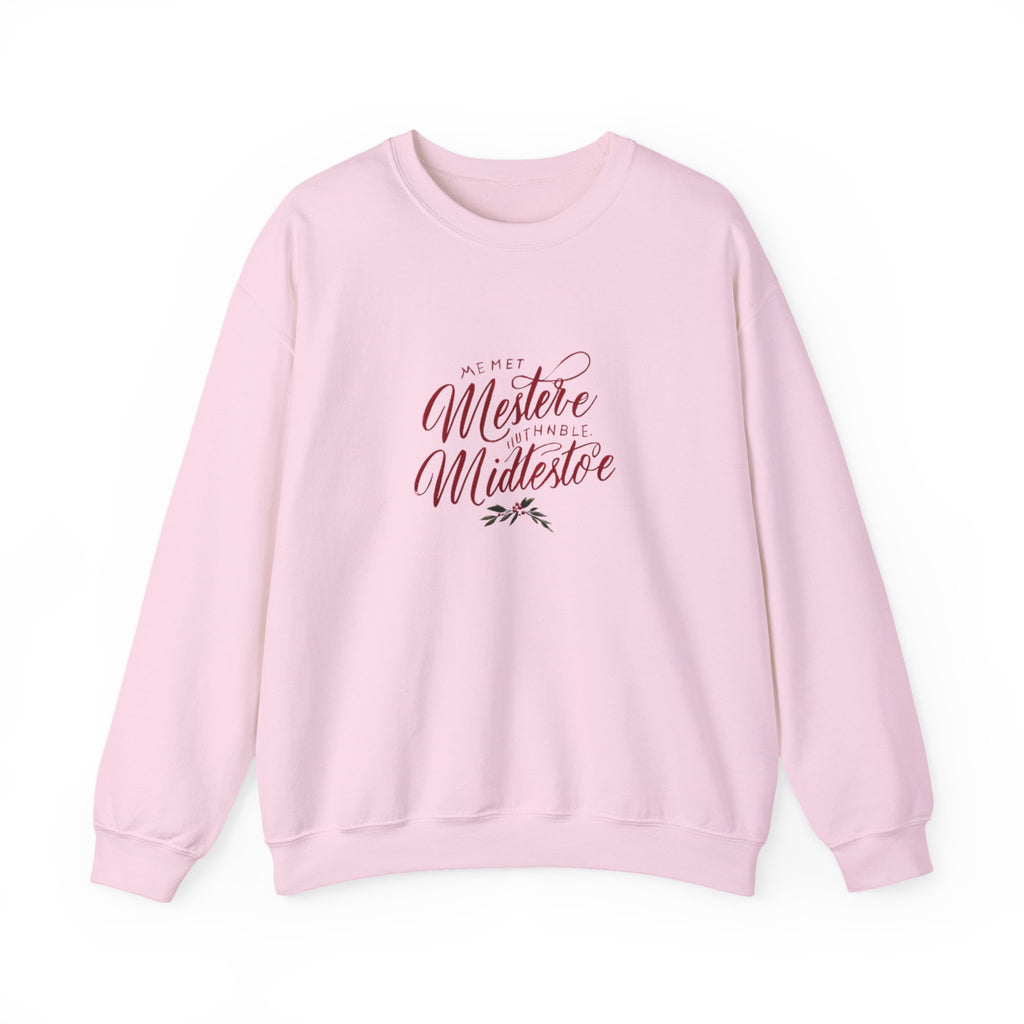 Crewneck Sweatshirt — 'Pet Me? I’m the Meister/Midlestoe' Script Design