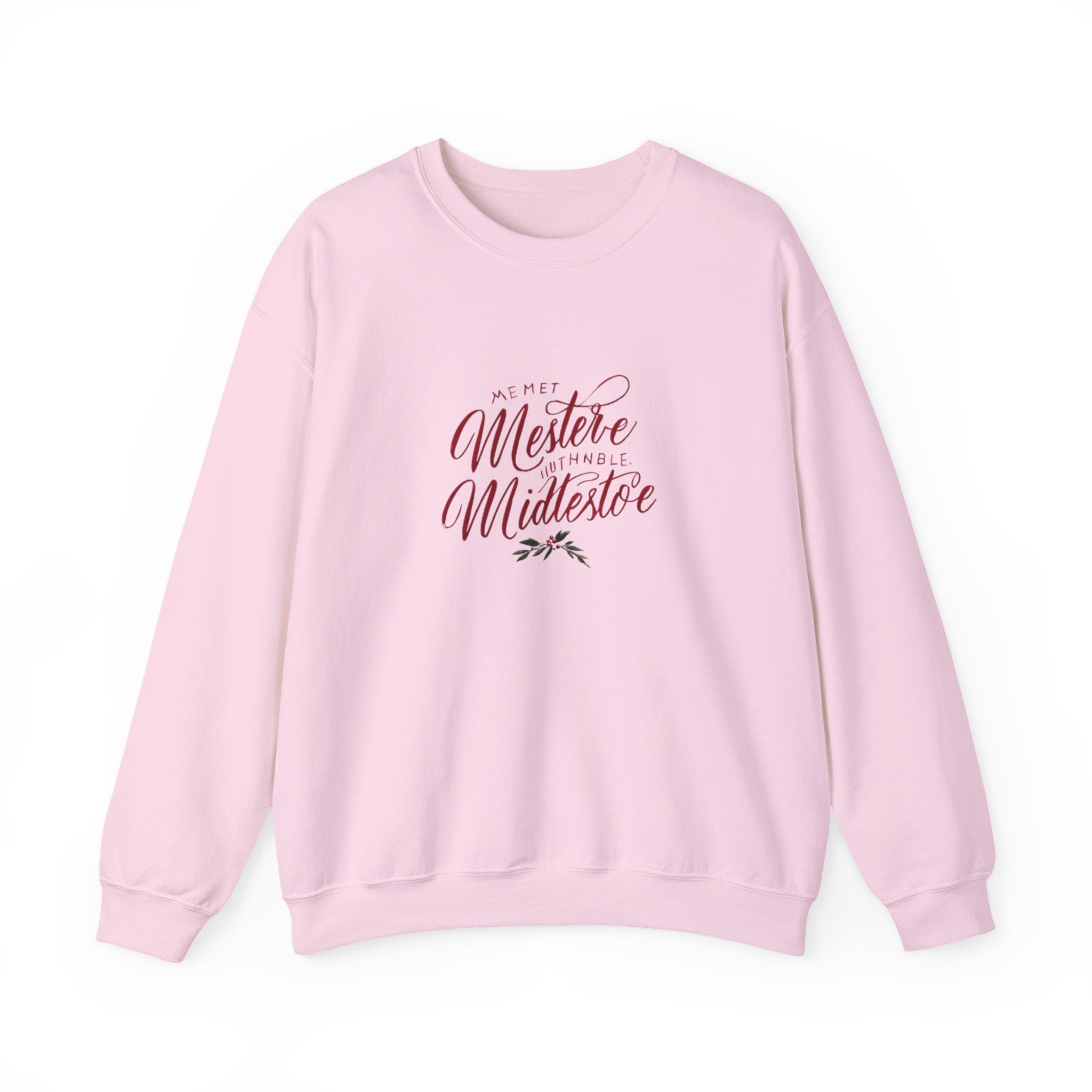 Crewneck Sweatshirt — 'Pet Me? I’m the Meister/Midlestoe' Script Design