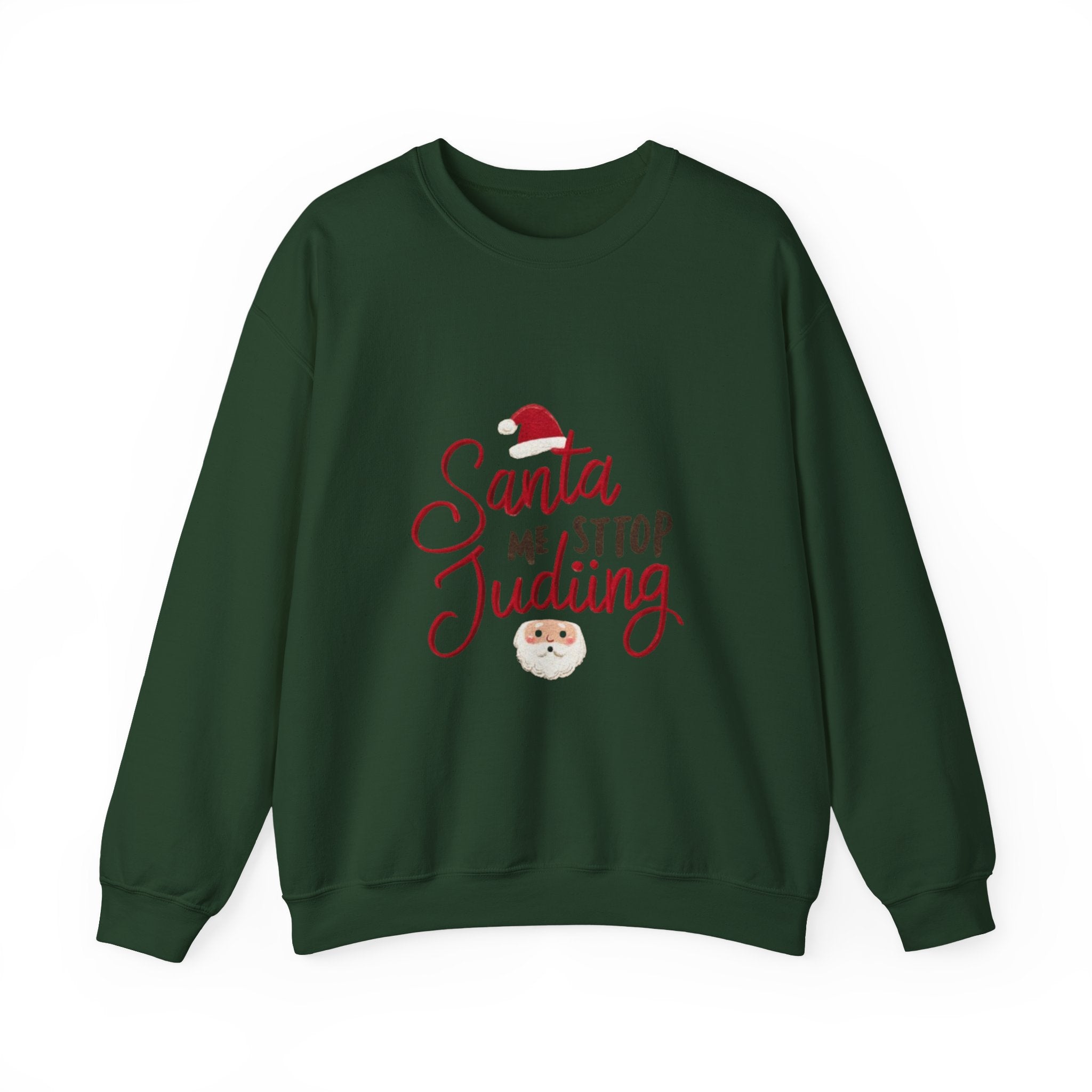 Christmas Sweatshirt - "Santa Me Stop Judging" Funny Holiday Crewneck