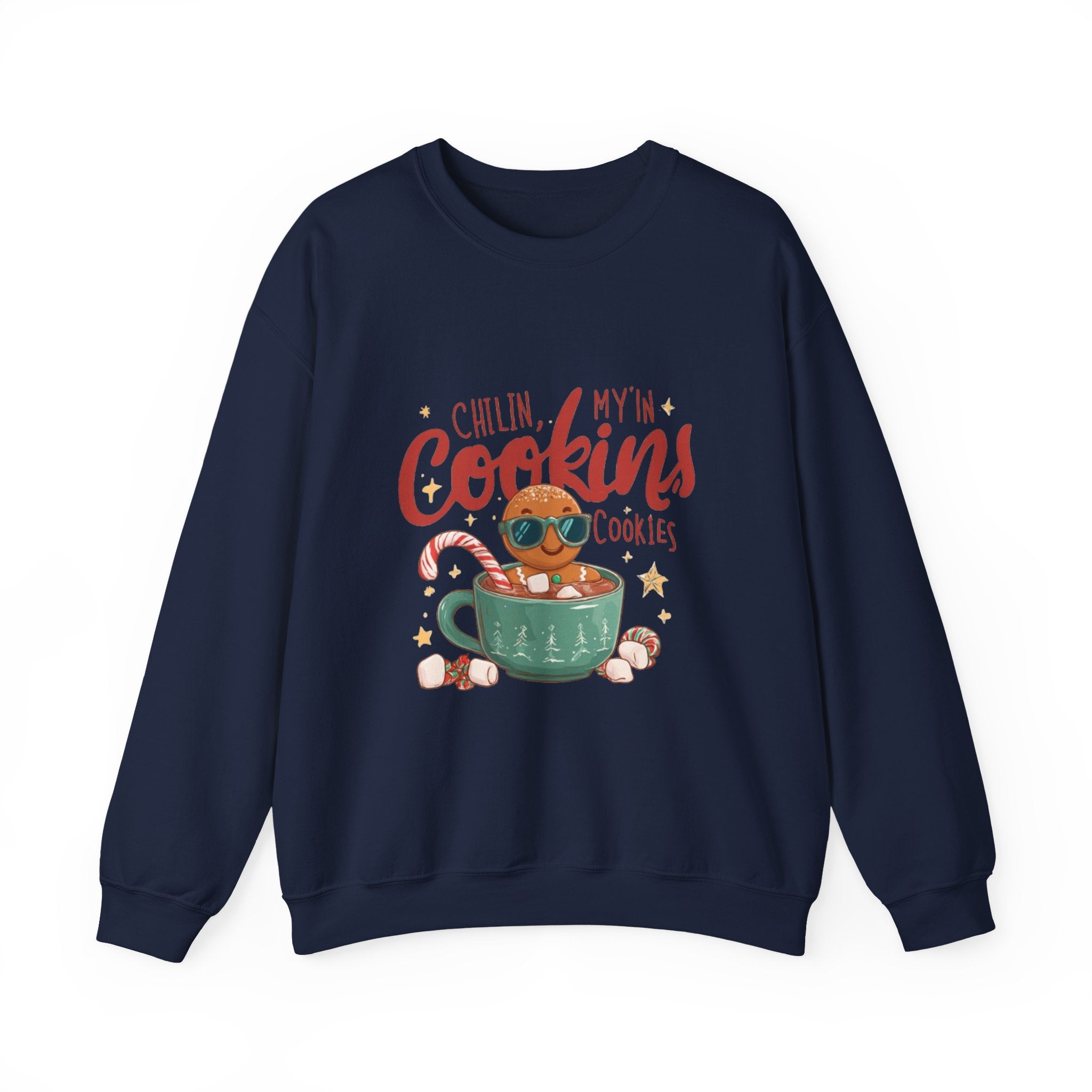 Crewneck Sweatshirt — "Chillin', My N' Cookins' Cookies" Cute Gingerbread Cup Holiday Pullover