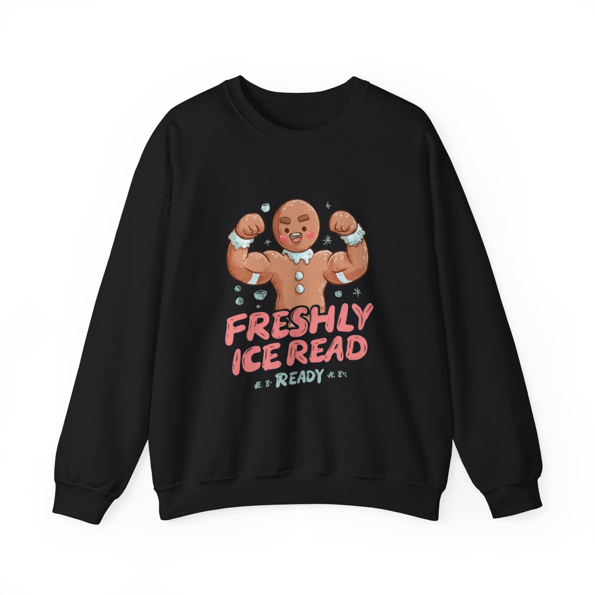 Crewneck Sweatshirt — 'Freshly Iced & Ready' Muscular Gingerbread Holiday Sweatshirt