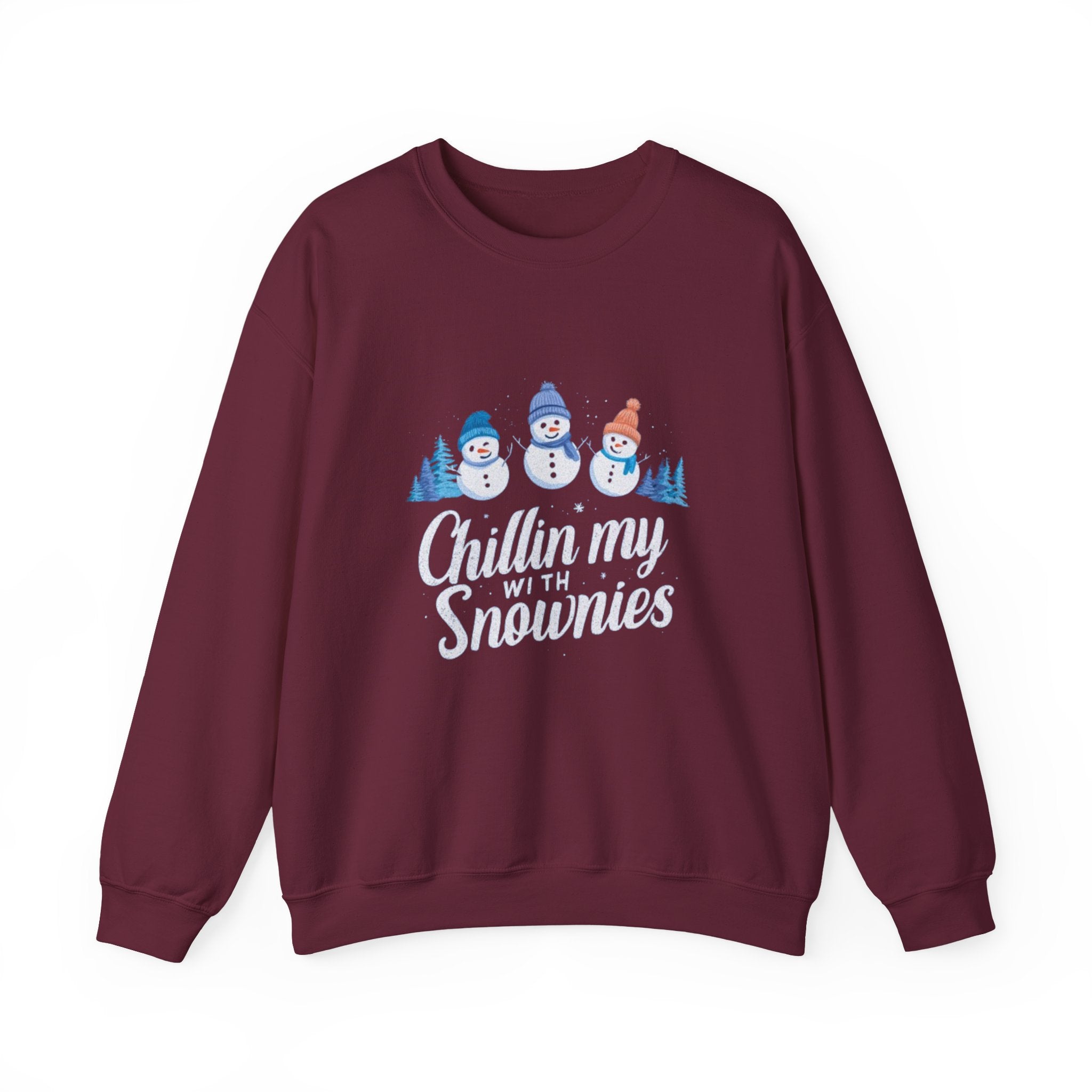 Crewneck Sweatshirt — "Chillin' My With Snowmies" Cute Snowman Holiday Pullover