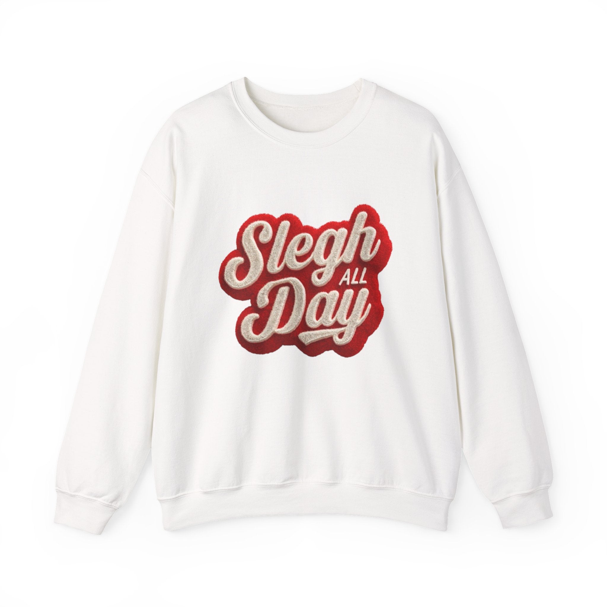 Sleigh All Day Crewneck Sweatshirt — Retro Holiday Christmas Pullover
