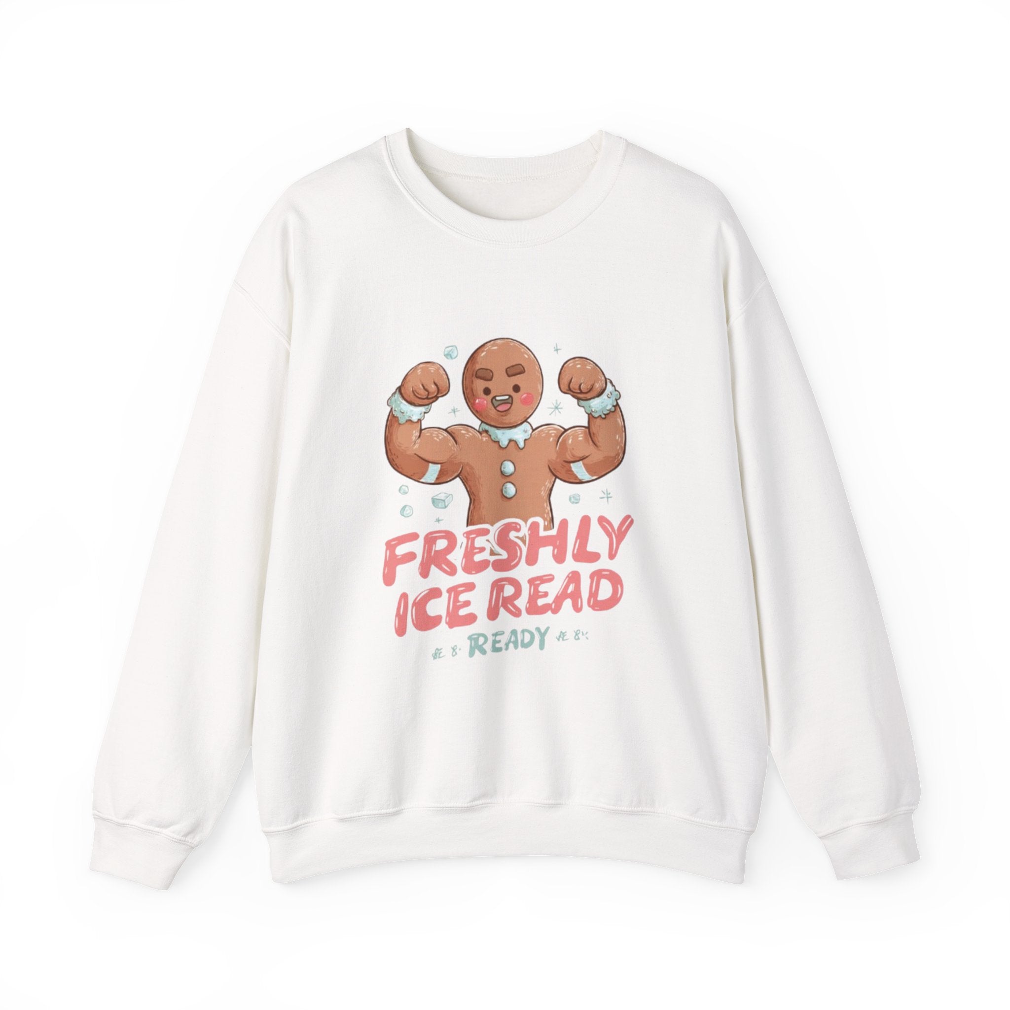 Crewneck Sweatshirt — 'Freshly Iced & Ready' Muscular Gingerbread Holiday Sweatshirt