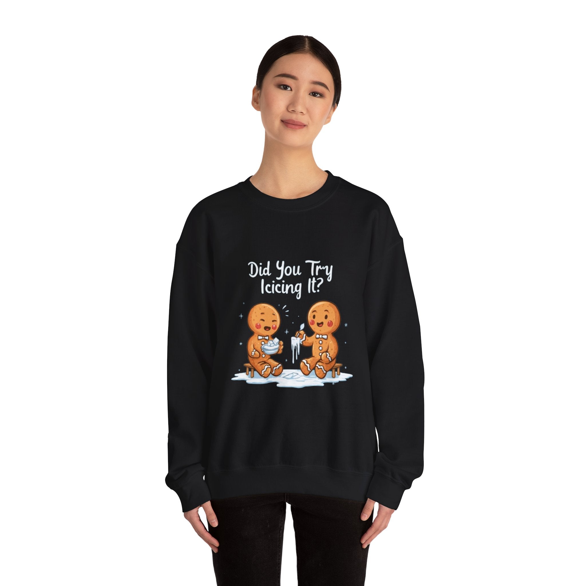 Gingerbread Friends "Did You Try Icing It?" Crewneck Sweatshirt