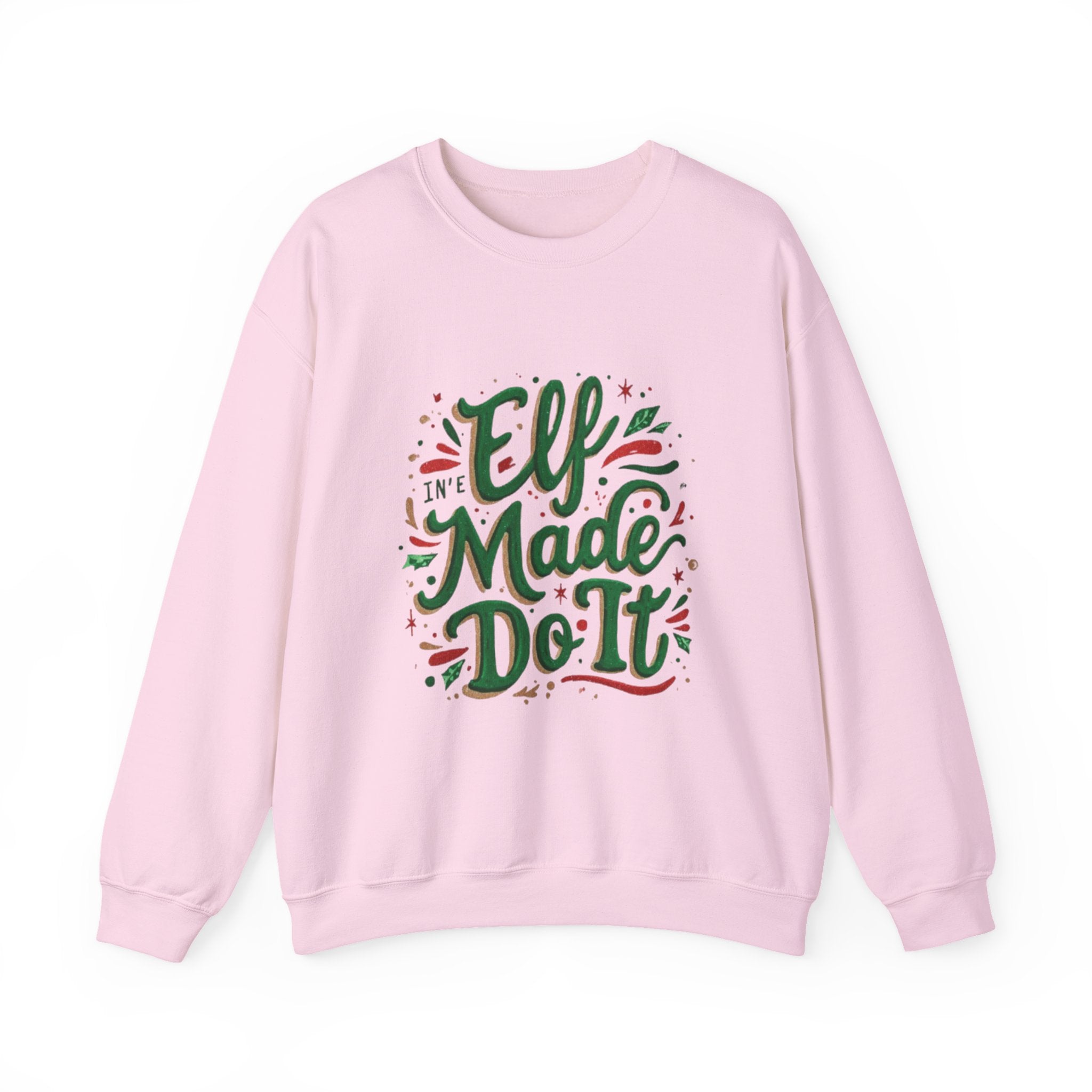 Crewneck Sweatshirt — "Elf Made Do It" Festive Christmas Sweatshirt