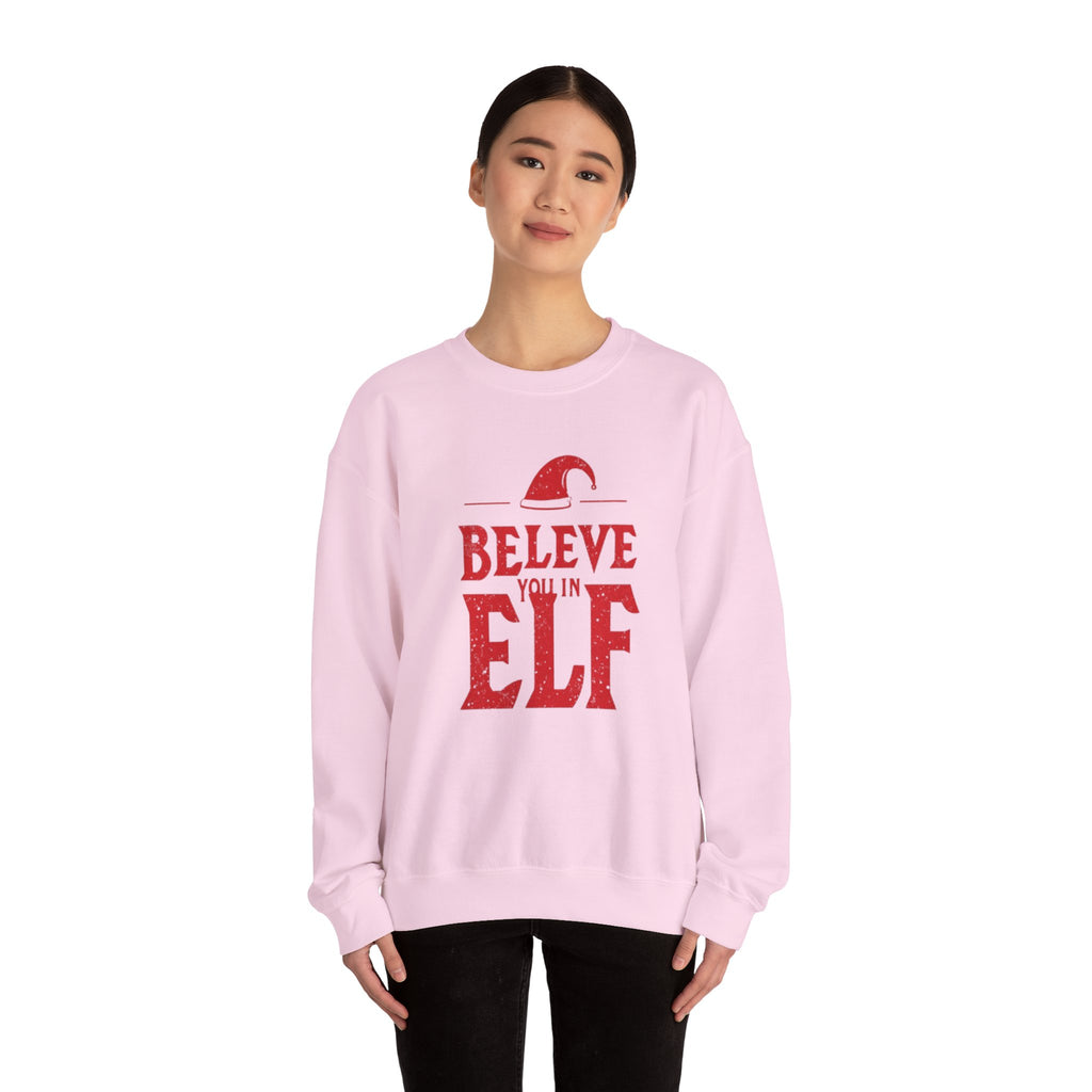 Believe You In Elf Sweatshirt — Christmas Elf Holiday Crewneck