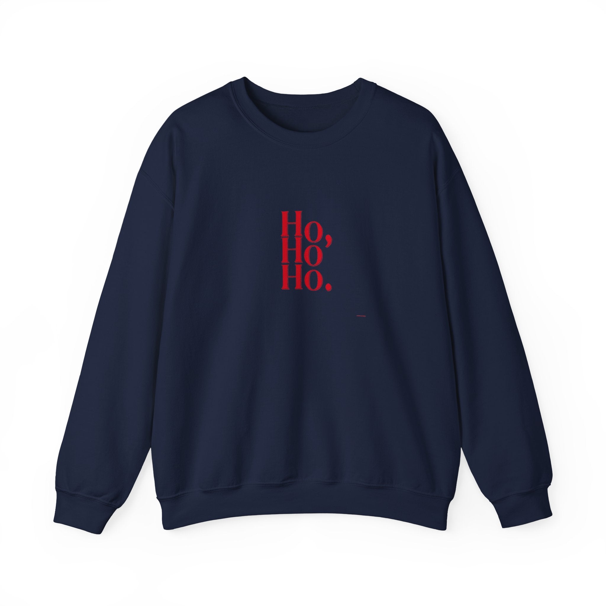 Sweatshirt — Minimal 'Ho, Ho, Ho.' Christmas Crewneck