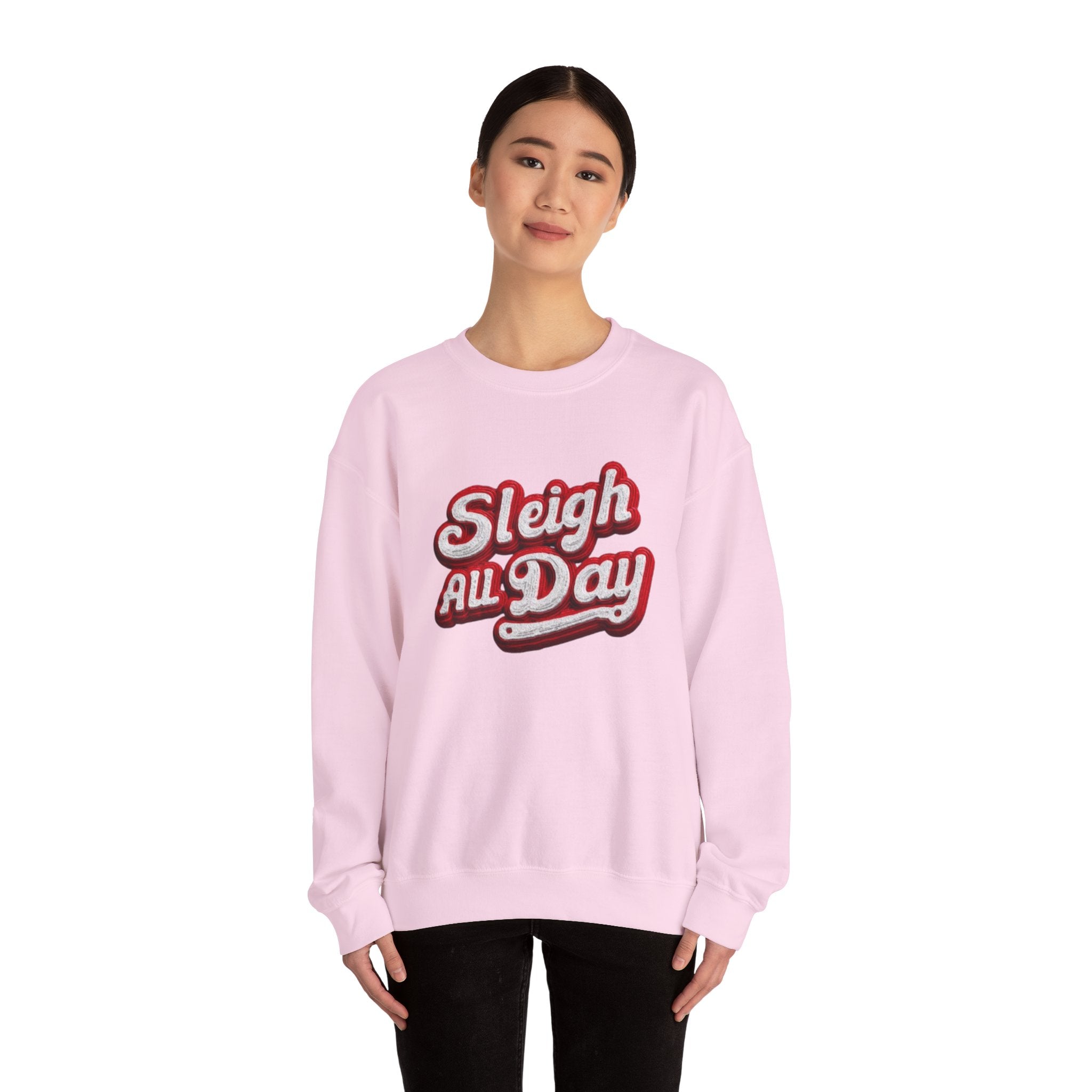 Sleigh All Day Crewneck Sweatshirt — Retro Holiday Christmas Pullover