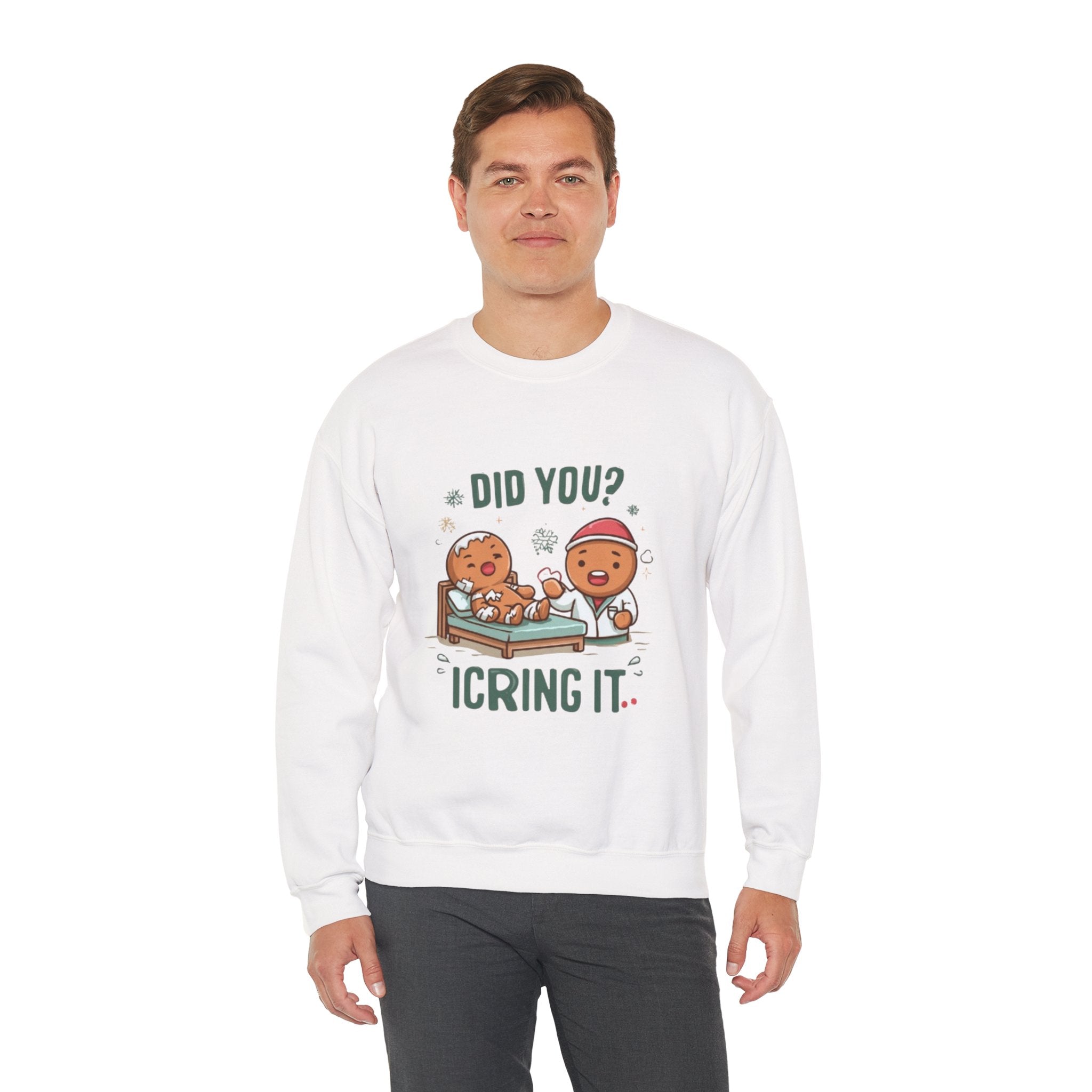 Christmas Gingerbread Sweatshirt - "Did You? I Cring It" Holiday Pullover