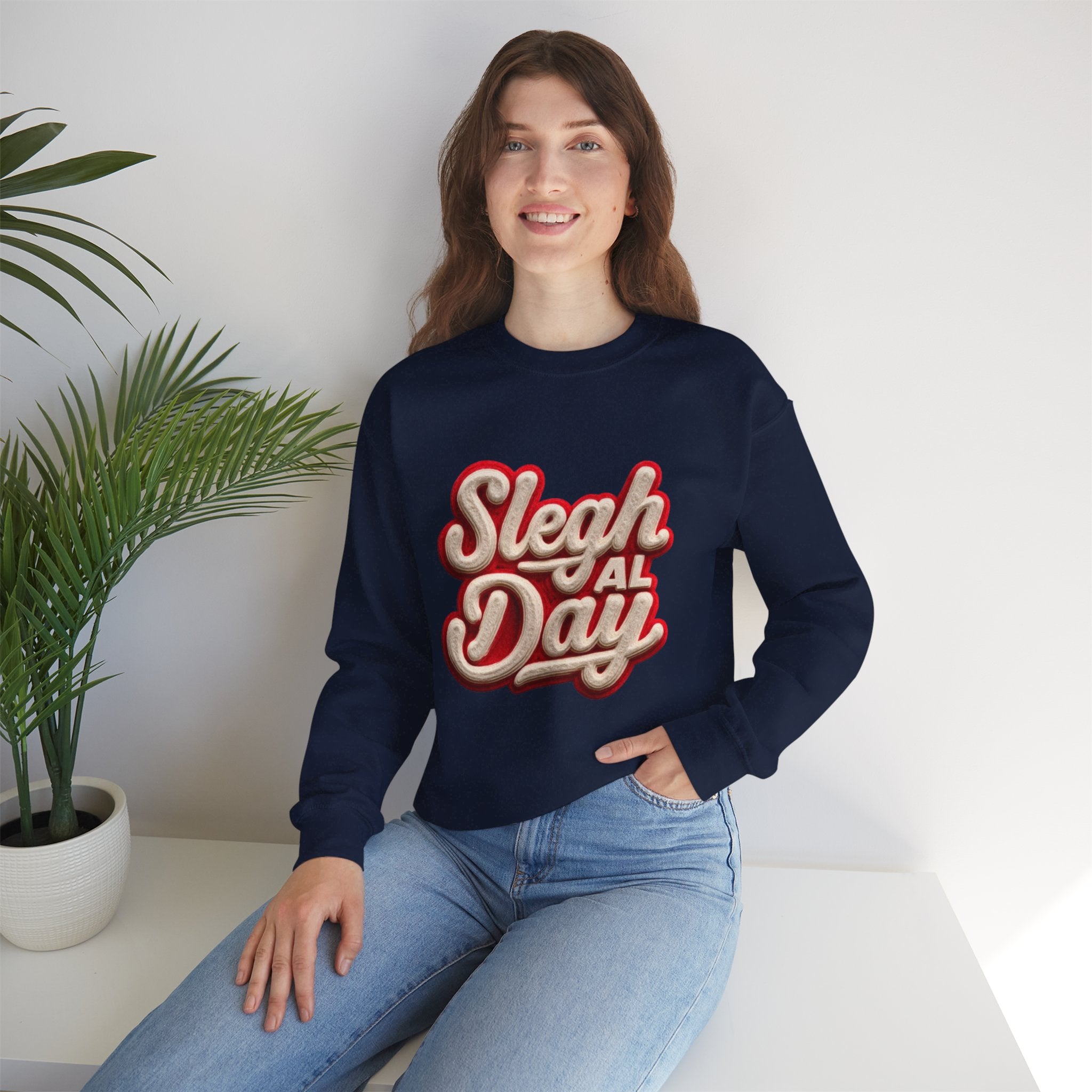 Crewneck Sweatshirt – "Sleigh All Day" Retro Christmas Holiday Pullover
