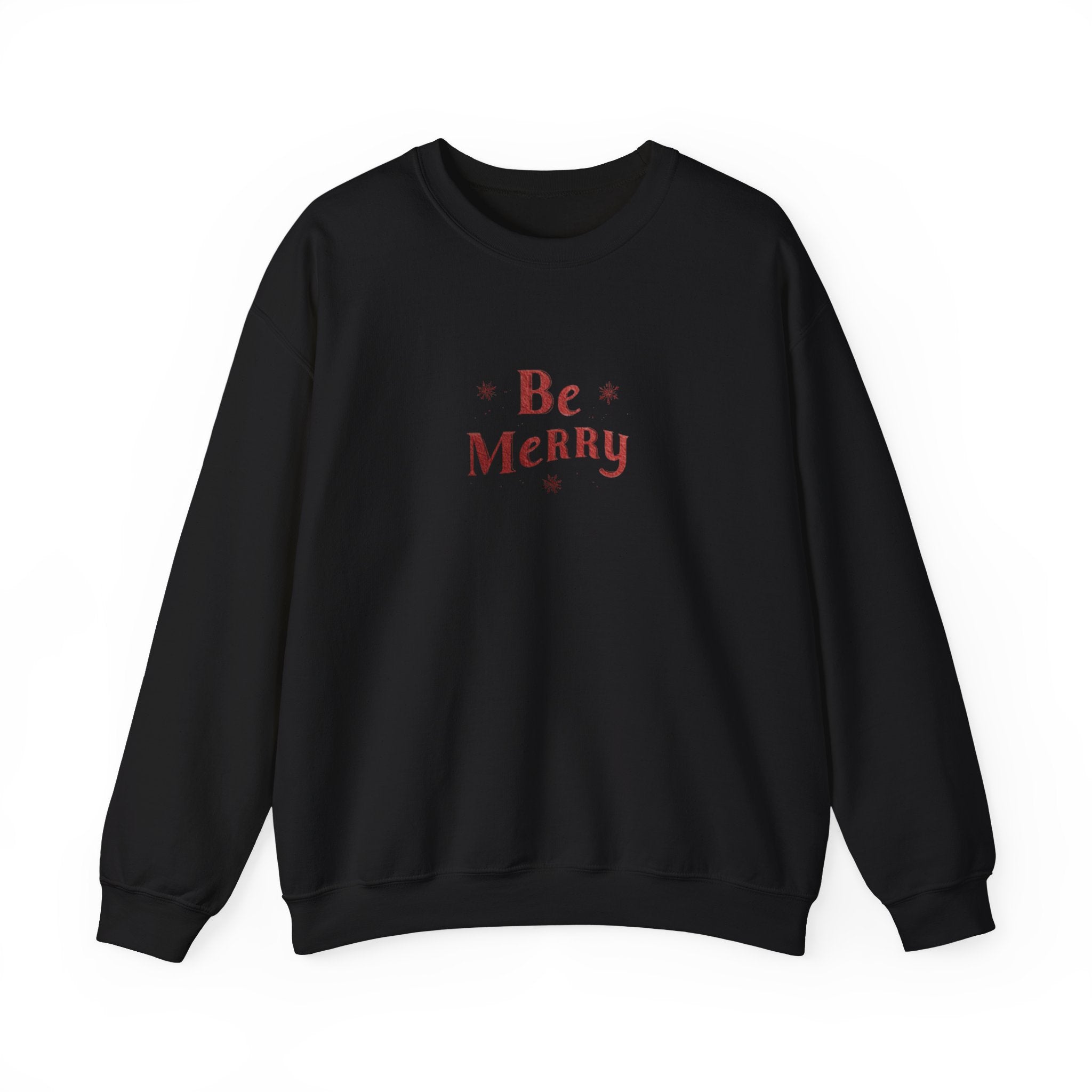 Be Merry Crewneck Sweatshirt — Minimal Holiday Christmas Pullover