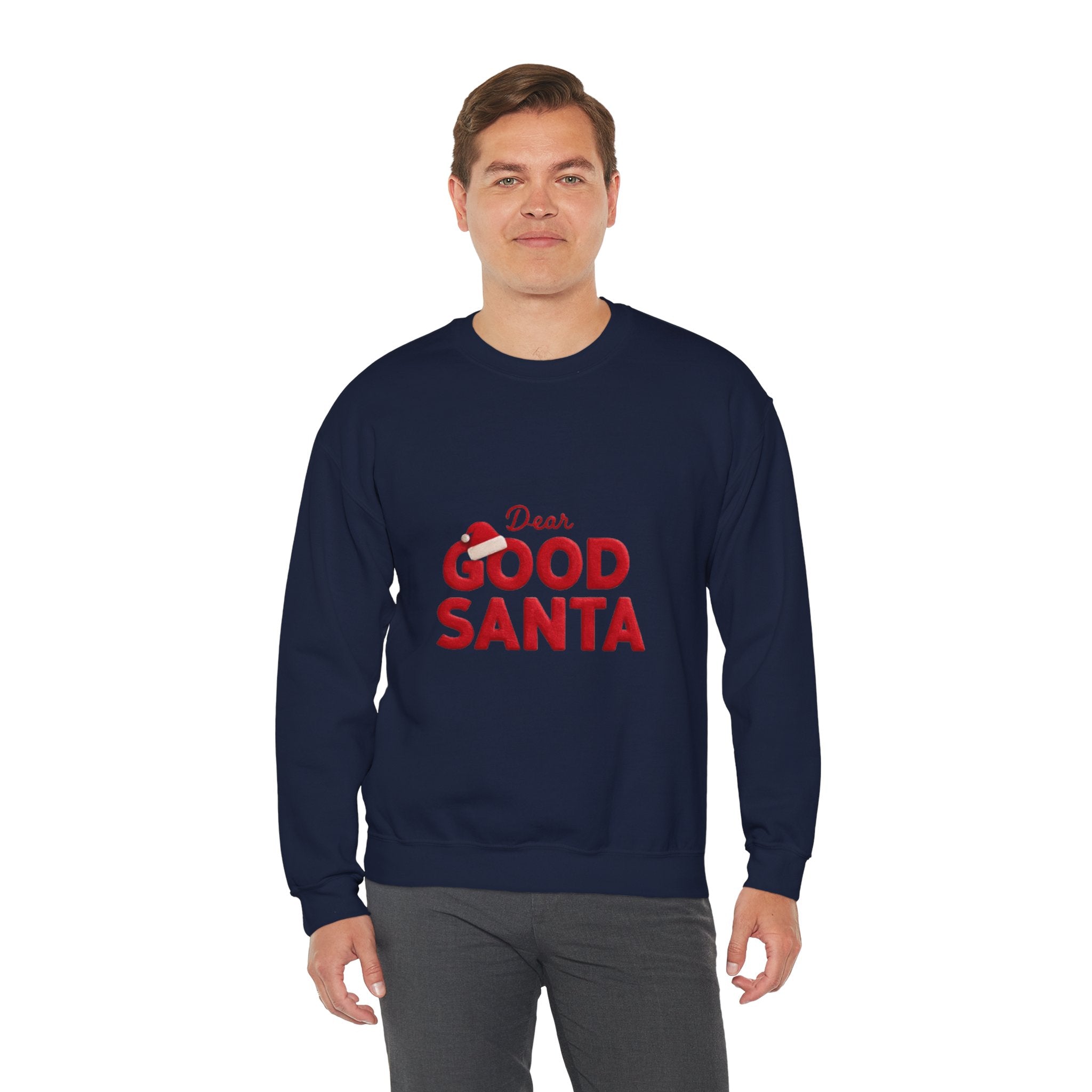 Dear Good Santa Christmas Sweatshirt