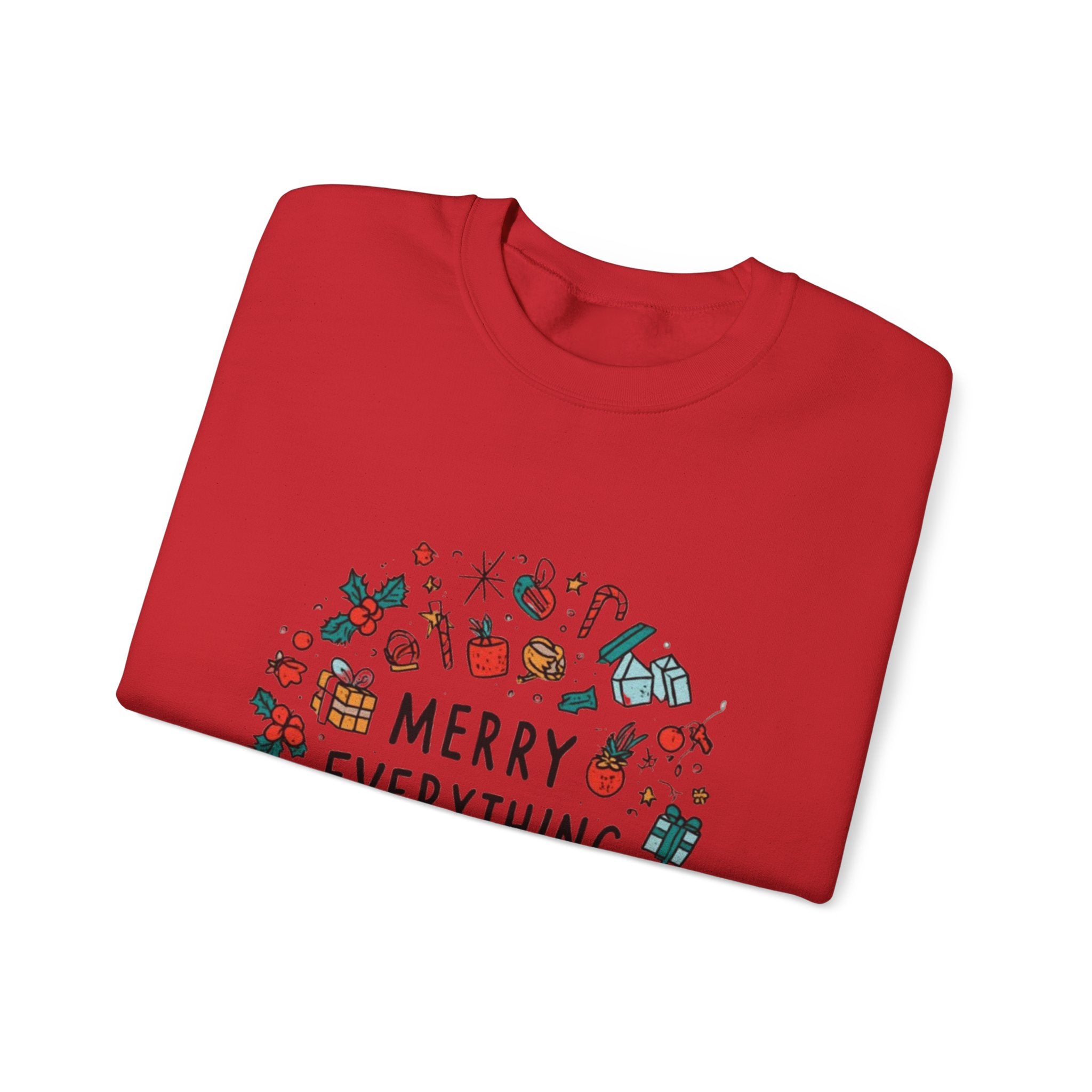 Merry Everything Crewneck Sweatshirt — Holiday Graphic Pullover
