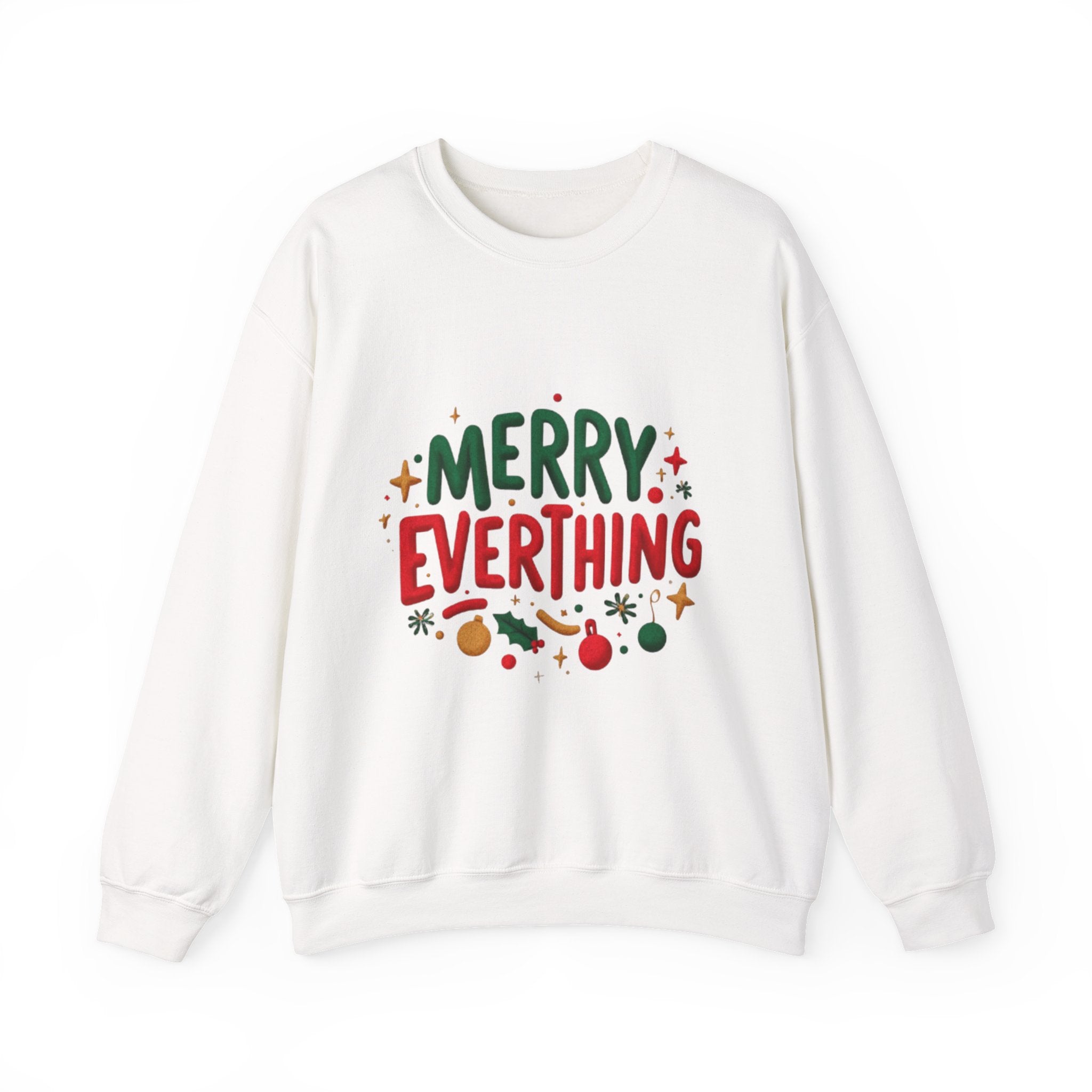 Merry Everything Crewneck Sweatshirt — Festive Holiday Graphic Pullover