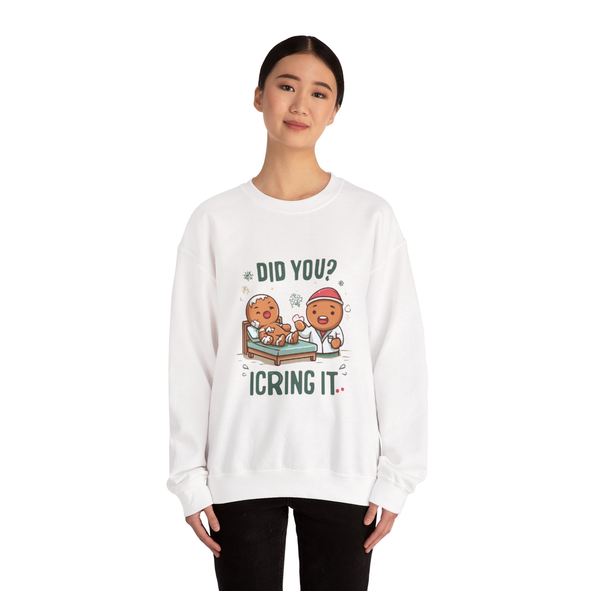 Christmas Gingerbread Sweatshirt - "Did You? I Cring It" Holiday Pullover