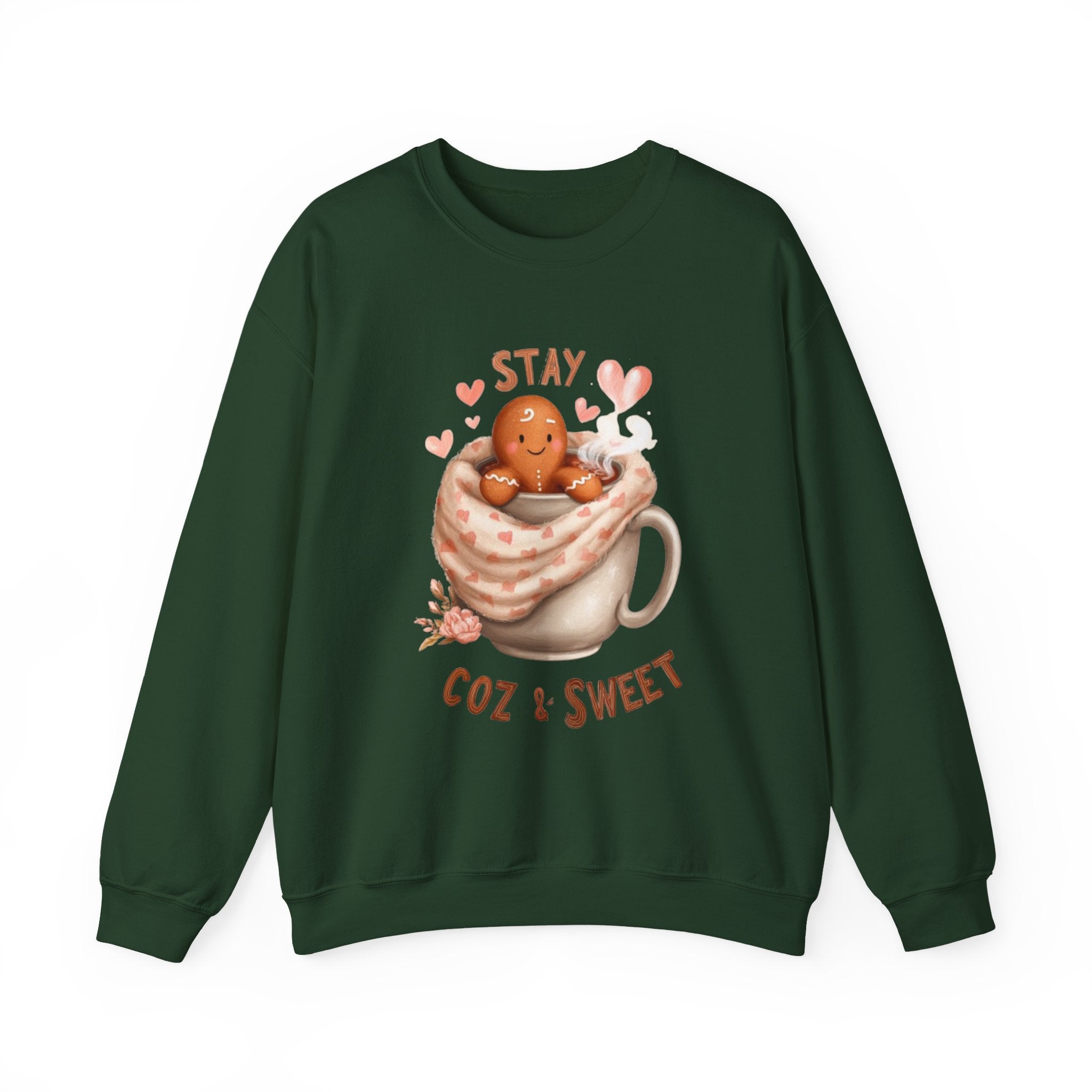 Sweatshirt — "Stay Coz & Sweet" Hot Cocoa Gingerbread Crewneck