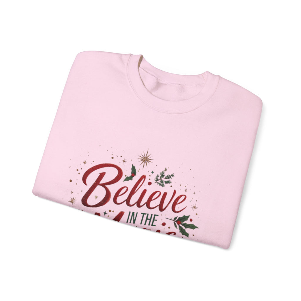 Believe in the Magic Crewneck Sweatshirt — Holiday Christmas Cozy Graphic Pullover