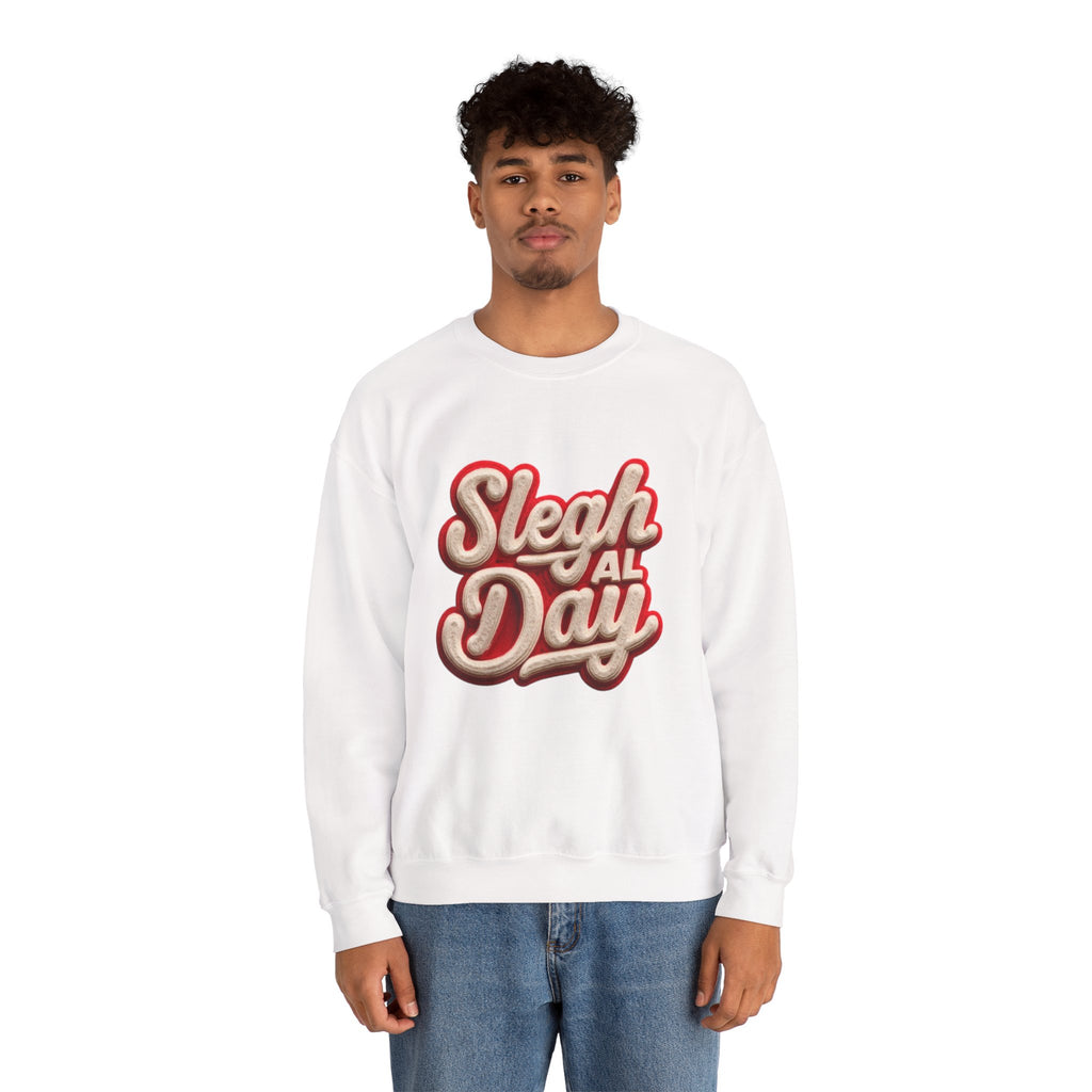 Crewneck Sweatshirt – "Sleigh All Day" Retro Christmas Holiday Pullover