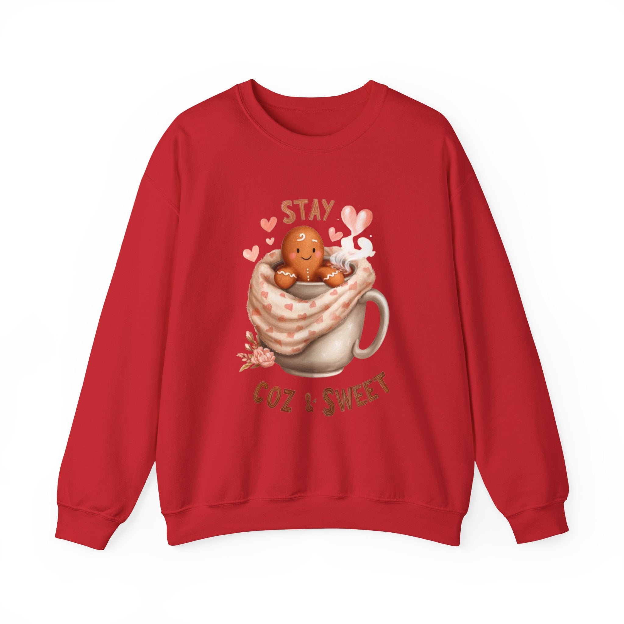 Sweatshirt — "Stay Coz & Sweet" Hot Cocoa Gingerbread Crewneck