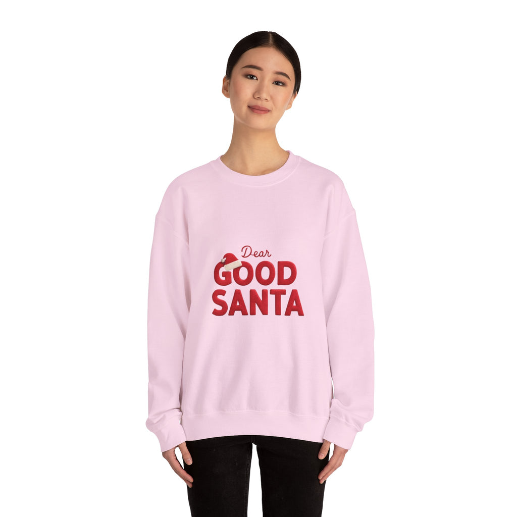 Dear Good Santa Christmas Sweatshirt