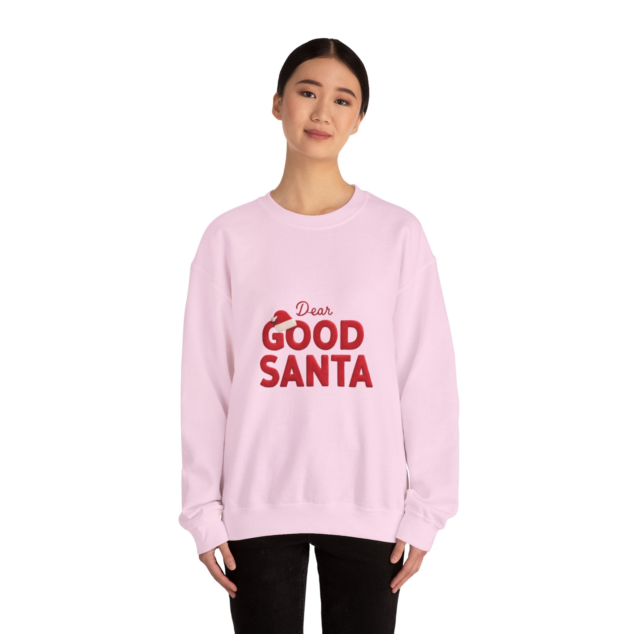 Dear Good Santa Christmas Sweatshirt