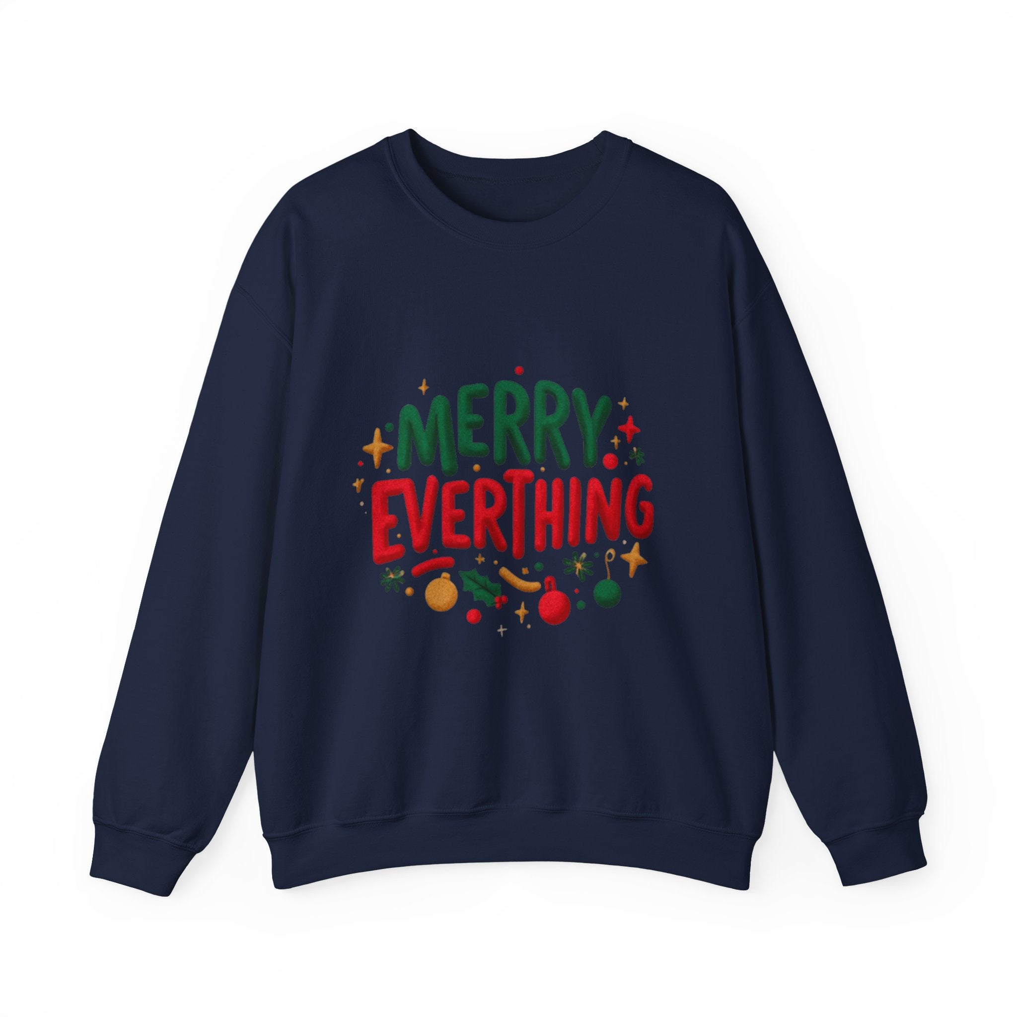 Merry Everything Crewneck Sweatshirt — Festive Holiday Graphic Pullover