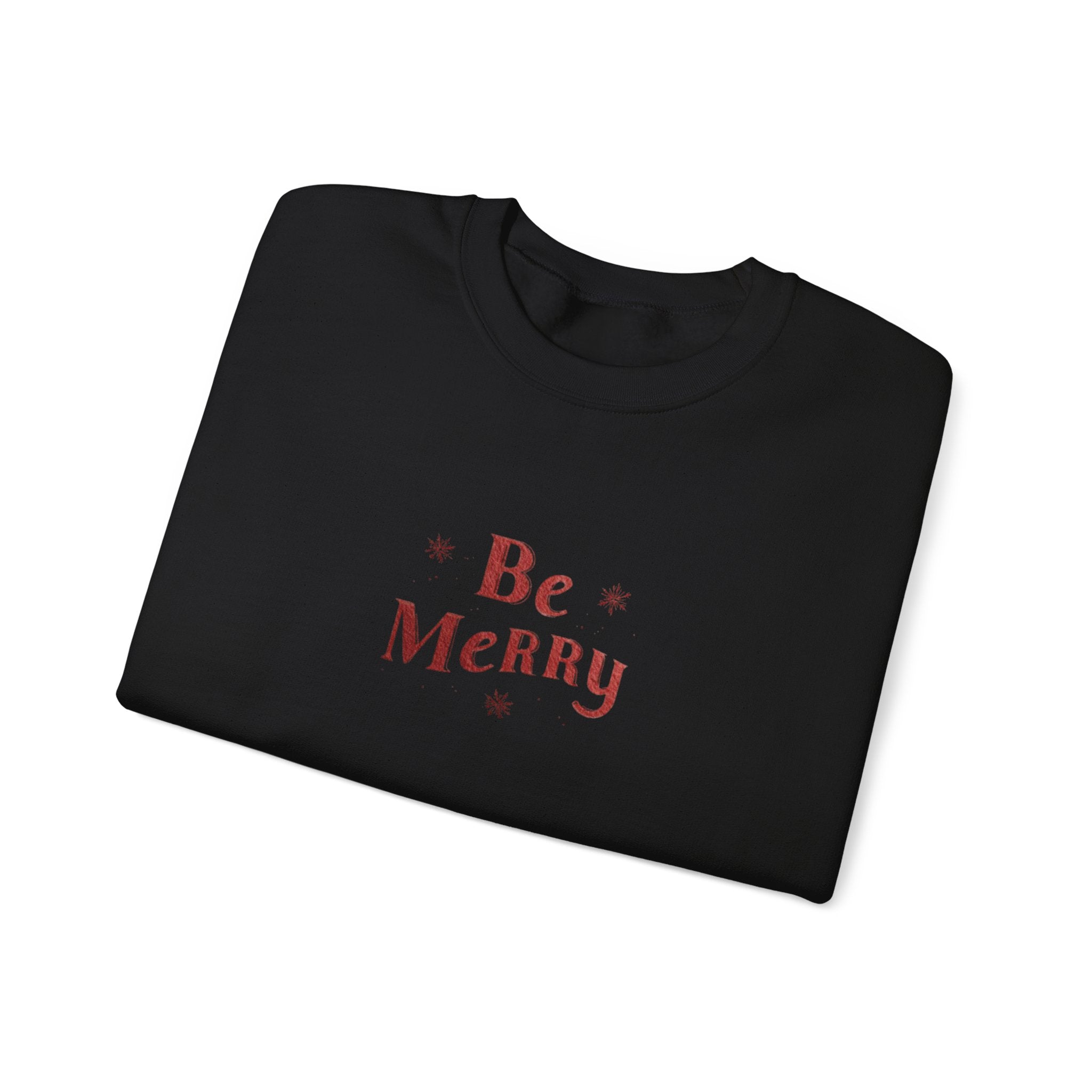 Be Merry Crewneck Sweatshirt — Minimal Holiday Christmas Pullover