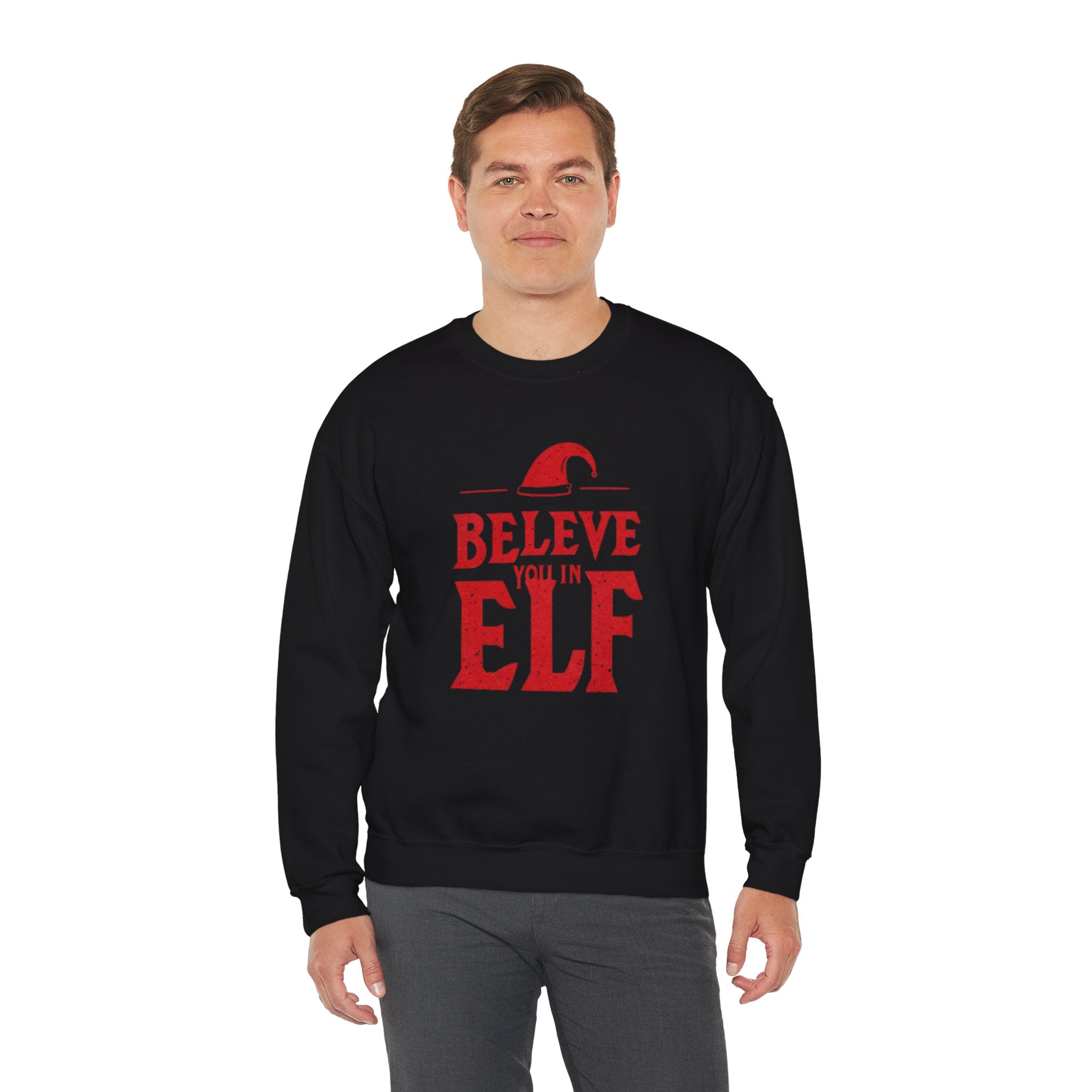 Believe You In Elf Sweatshirt — Christmas Elf Holiday Crewneck