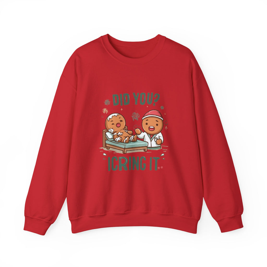 Christmas Gingerbread Sweatshirt - "Did You? I Cring It" Holiday Pullover