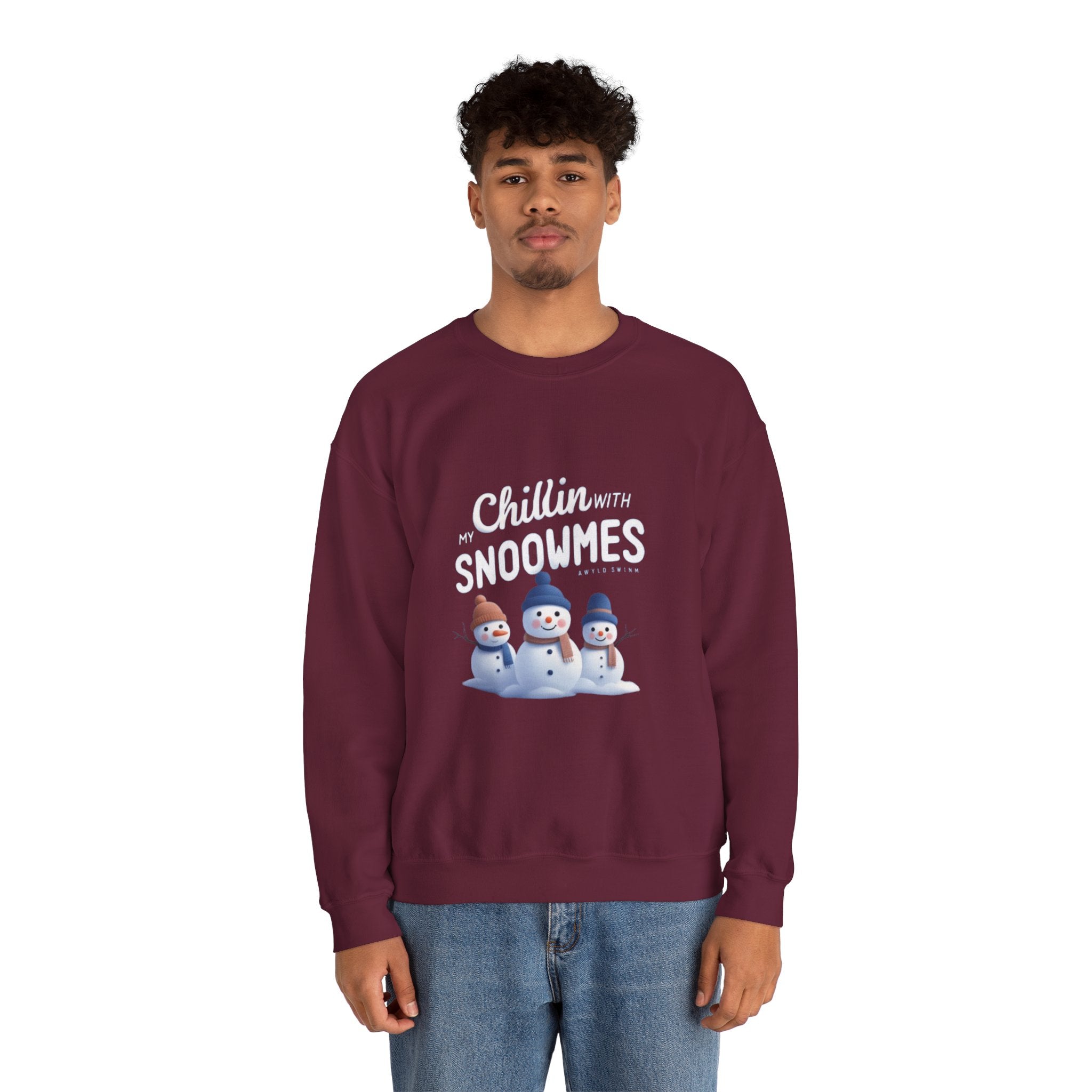 Sweatshirt — “Chillin’ with My Snoowmes” Cute Snowman Holiday Crewneck